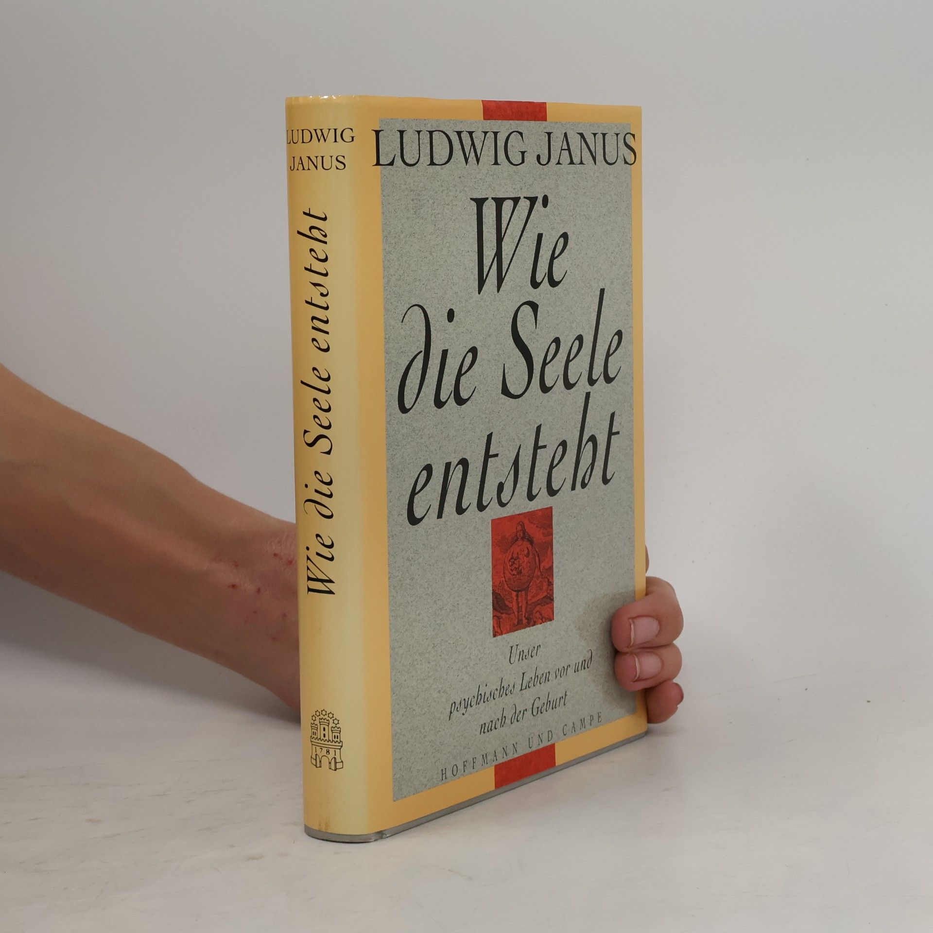 Ludwig Janus Wie die Seele entsteht