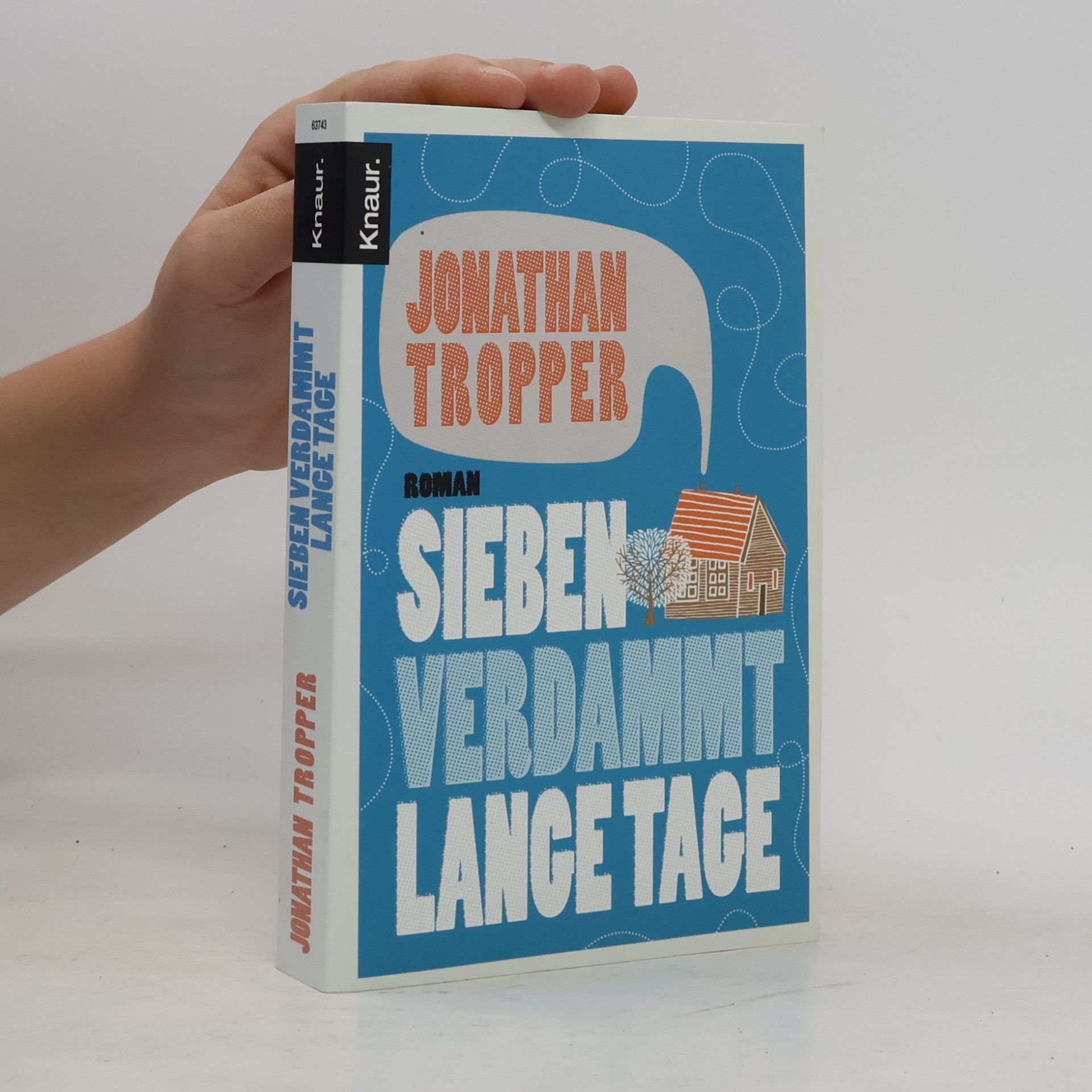 Jonathan Tropper Sieben verdammt lange Tage
