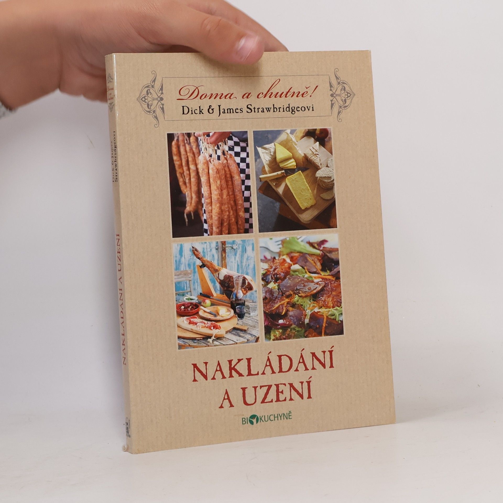 Dick Strawbridge Nakládání a uzení