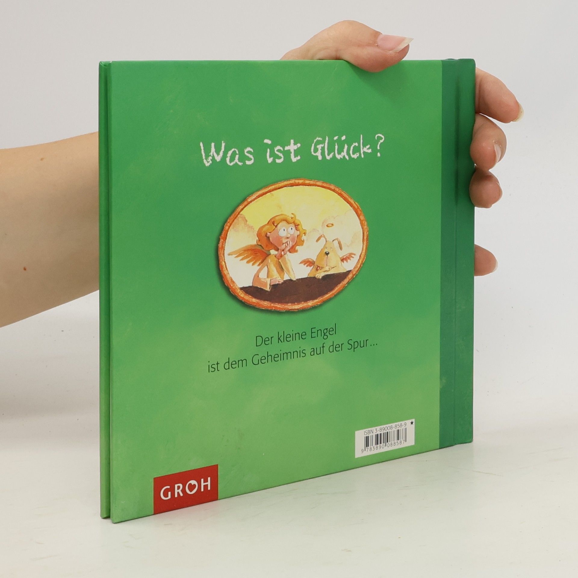 Günther Jakobs; Julia Fuchshuber Der kleine Engel und das Glück