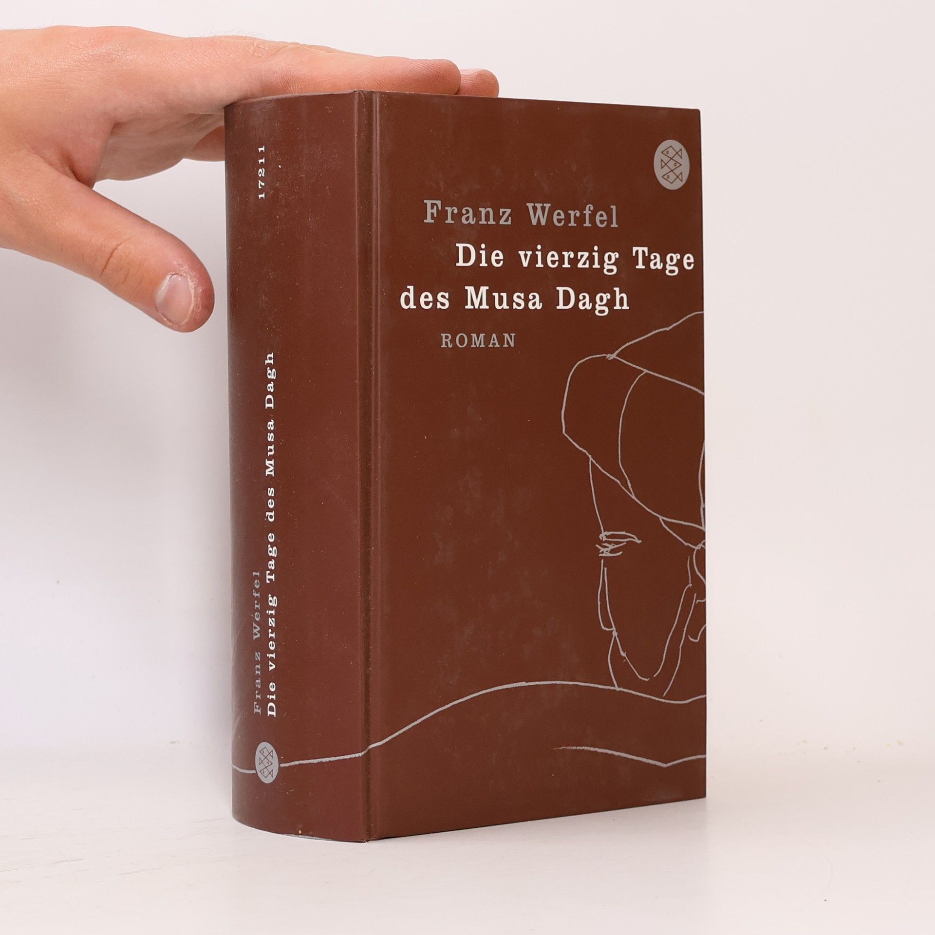 Franz Werfel Die vierzig Tage des Musa Dagh
