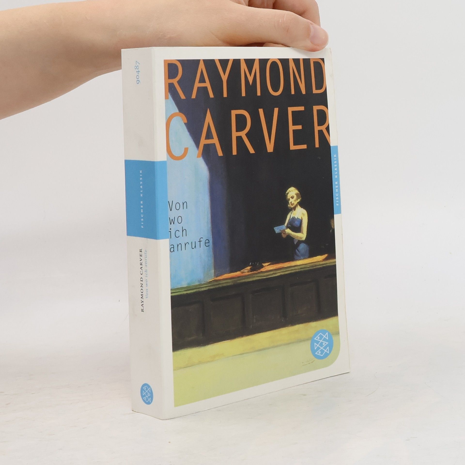 Raymond Carver Von wo ich anrufe