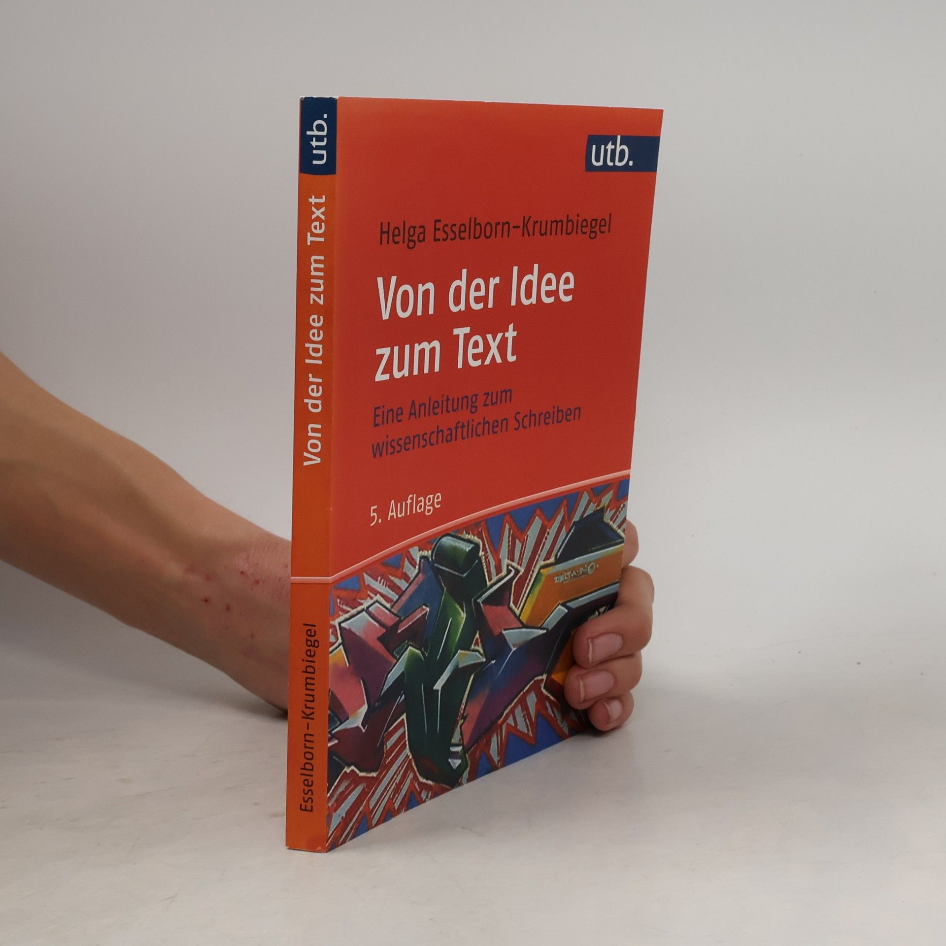 Helga Esselborn-Krumbiegel Von der Idee zum Text