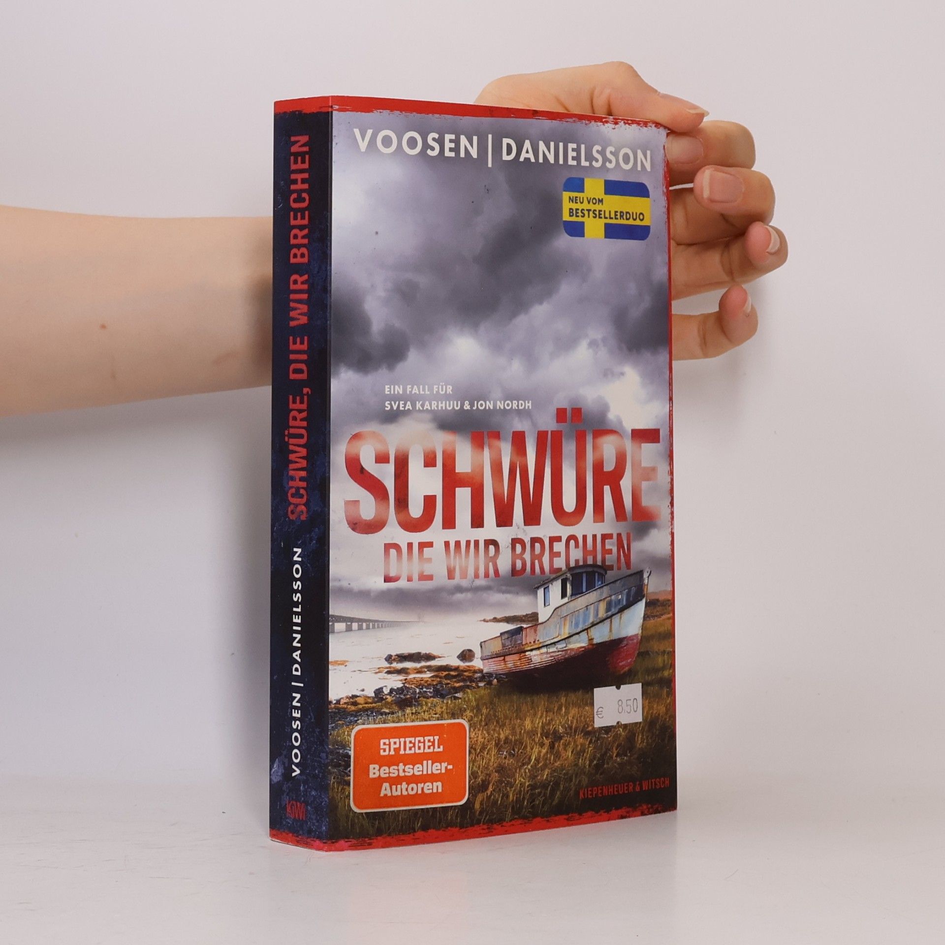 Kerstin Signe Danielsson Schwüre, die wir brechen