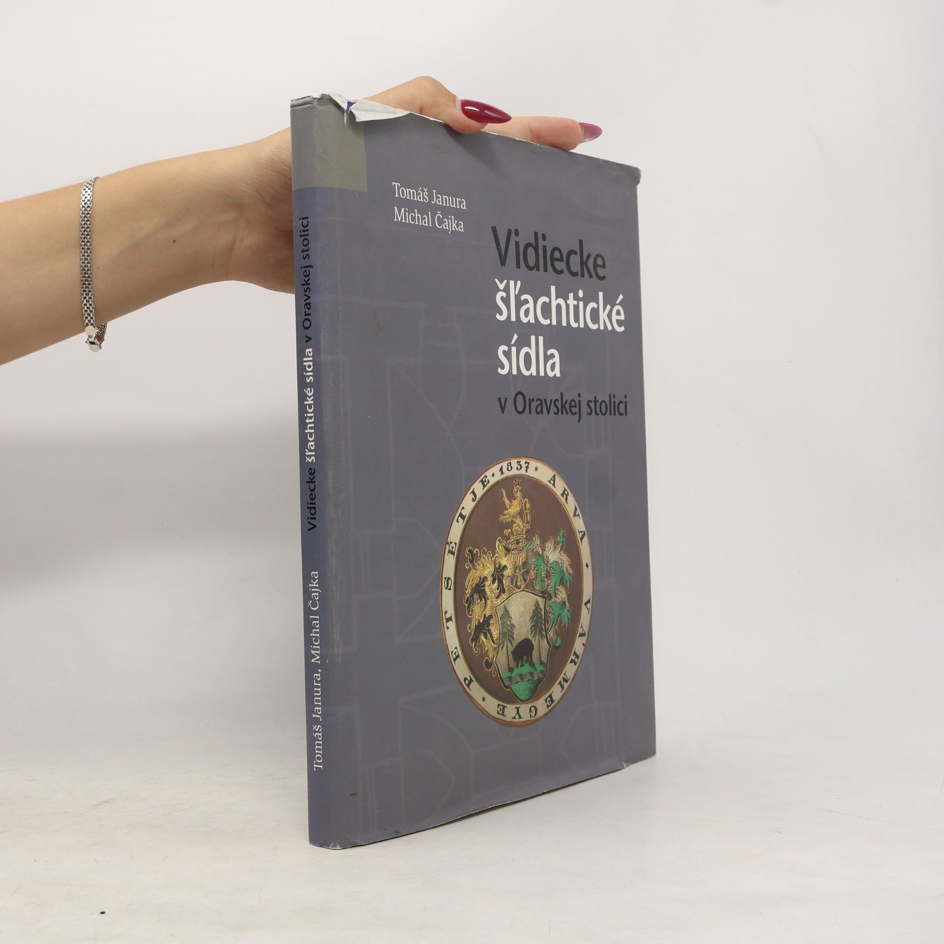Tomáš Janura Vidiecke šlachtické sídla v Oravskej stolici