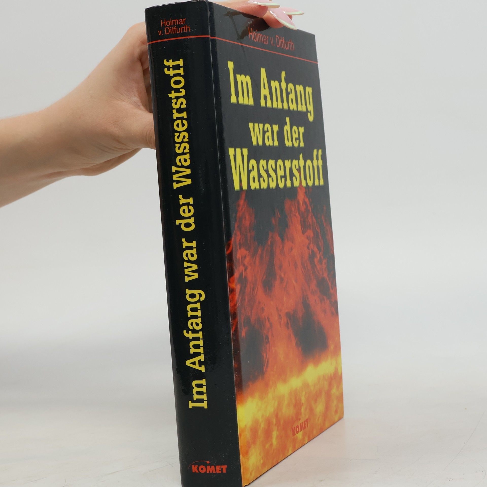 Hoimar von Ditfurth Im Anfang war der Wasserstoff