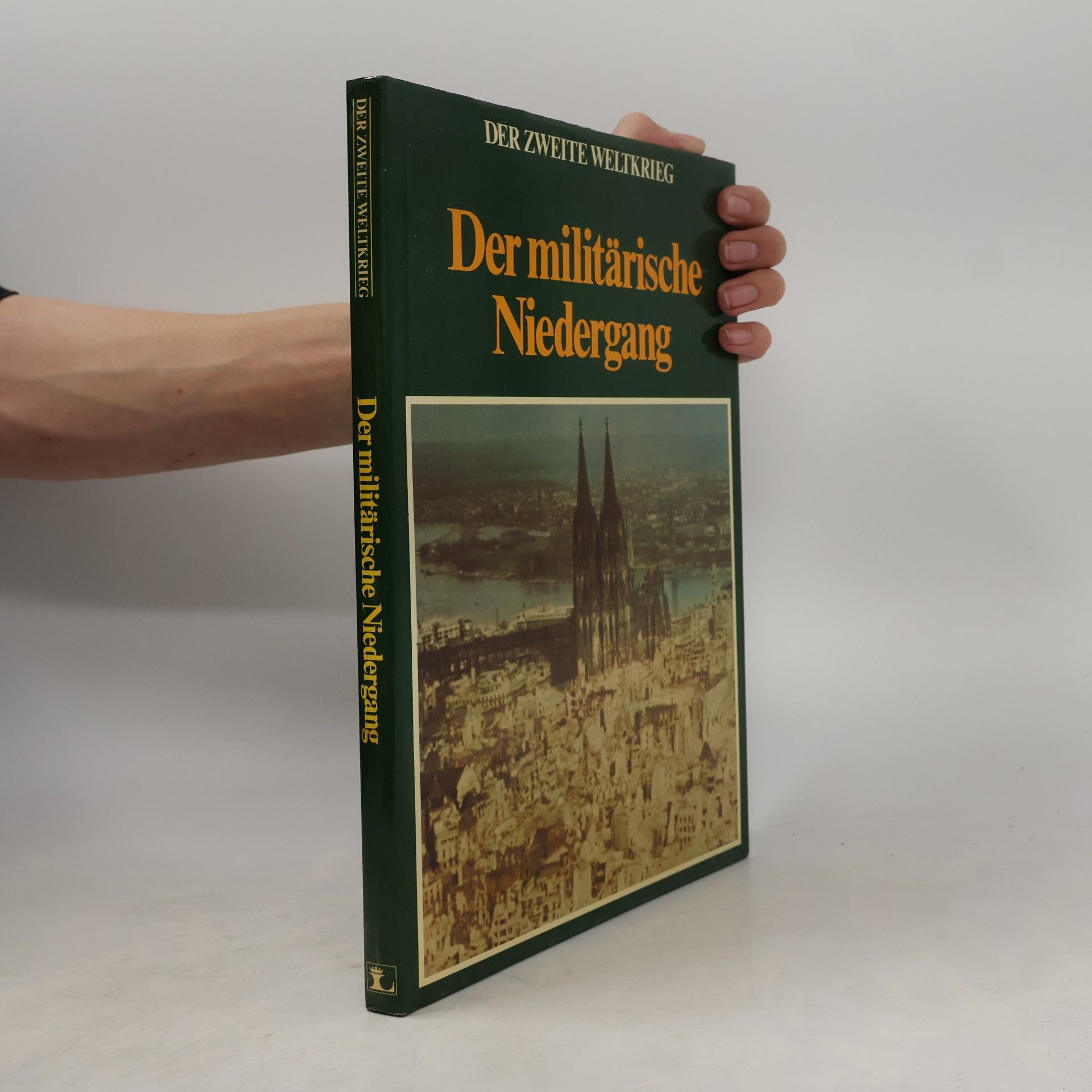 Autorenkollektiv Der militärische Niedergang
