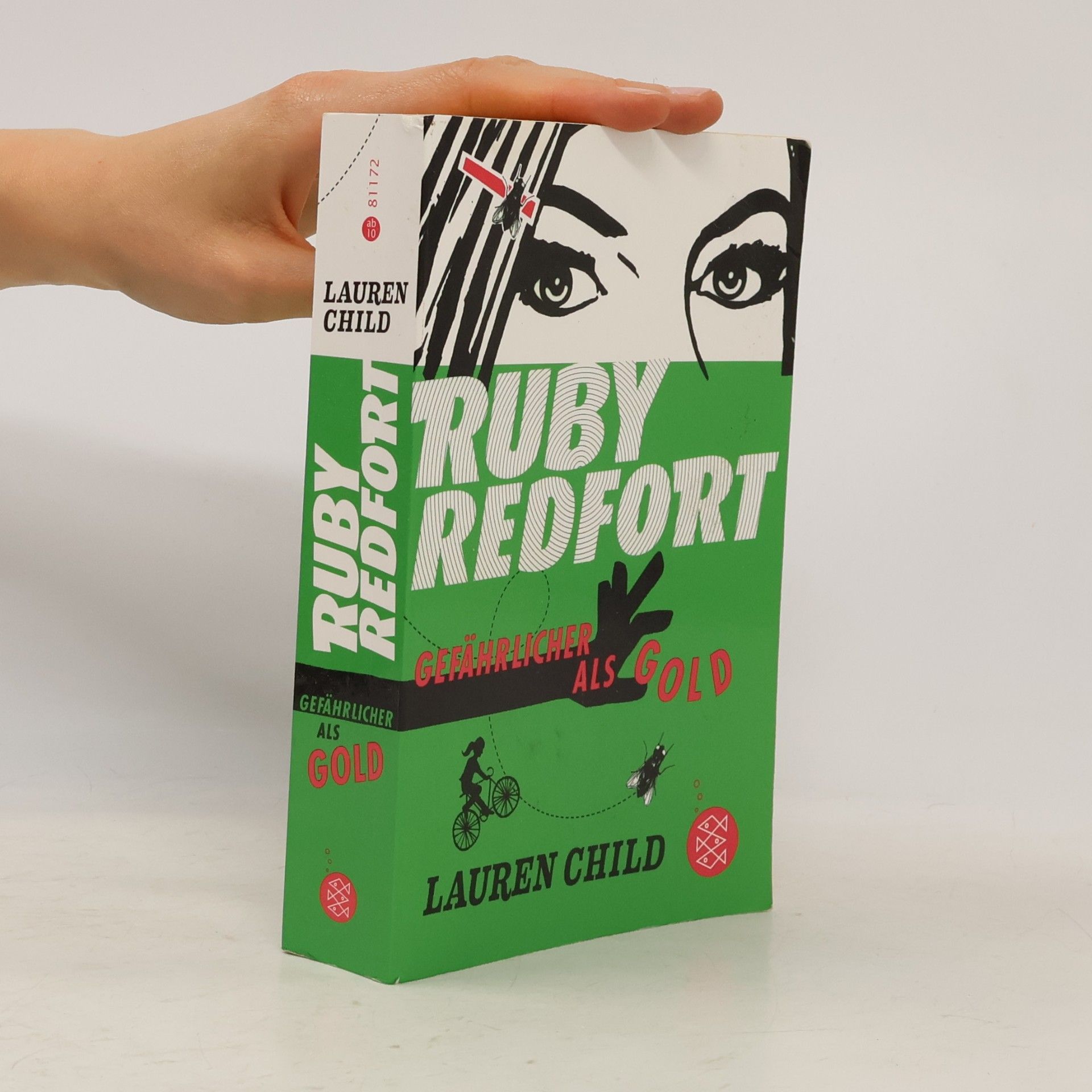 Lauren Child Ruby Redfort – gefährlicher als Gold