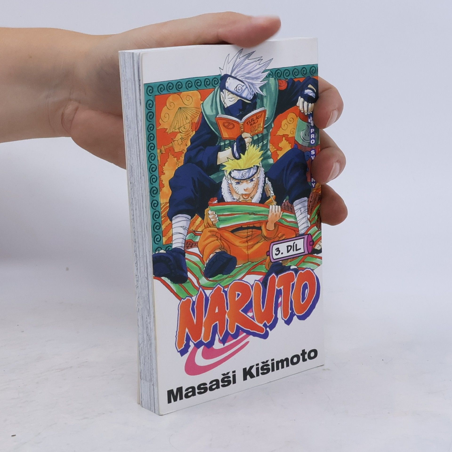 Masaši Kišimoto Pro své sny. Naruto 3. díl