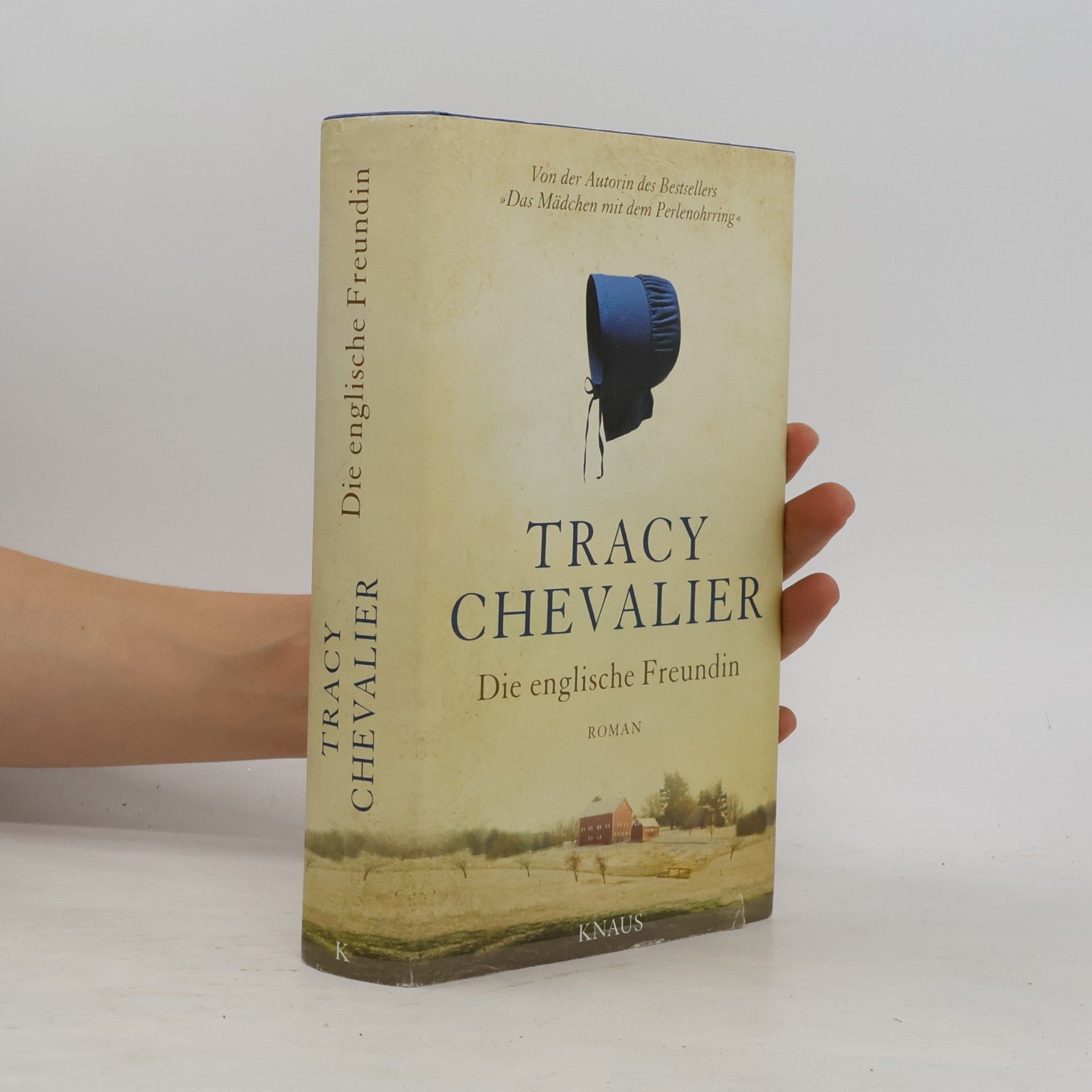 Tracy Chevalier Die englische Freundin