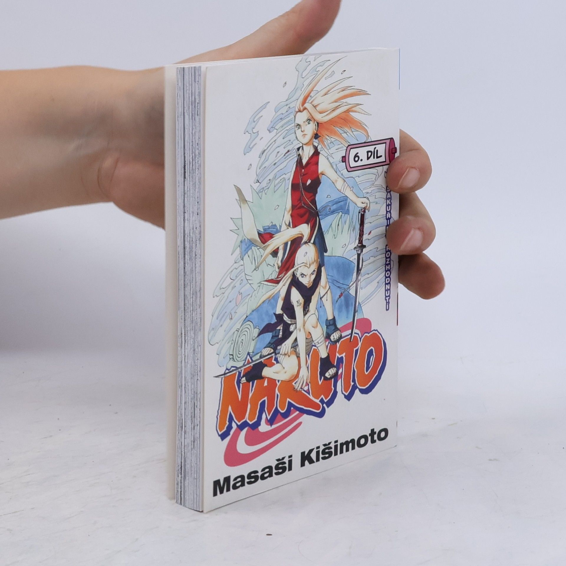 Masaši Kišimoto Naruto. 6. díl, Sakuřino rozhodnutí