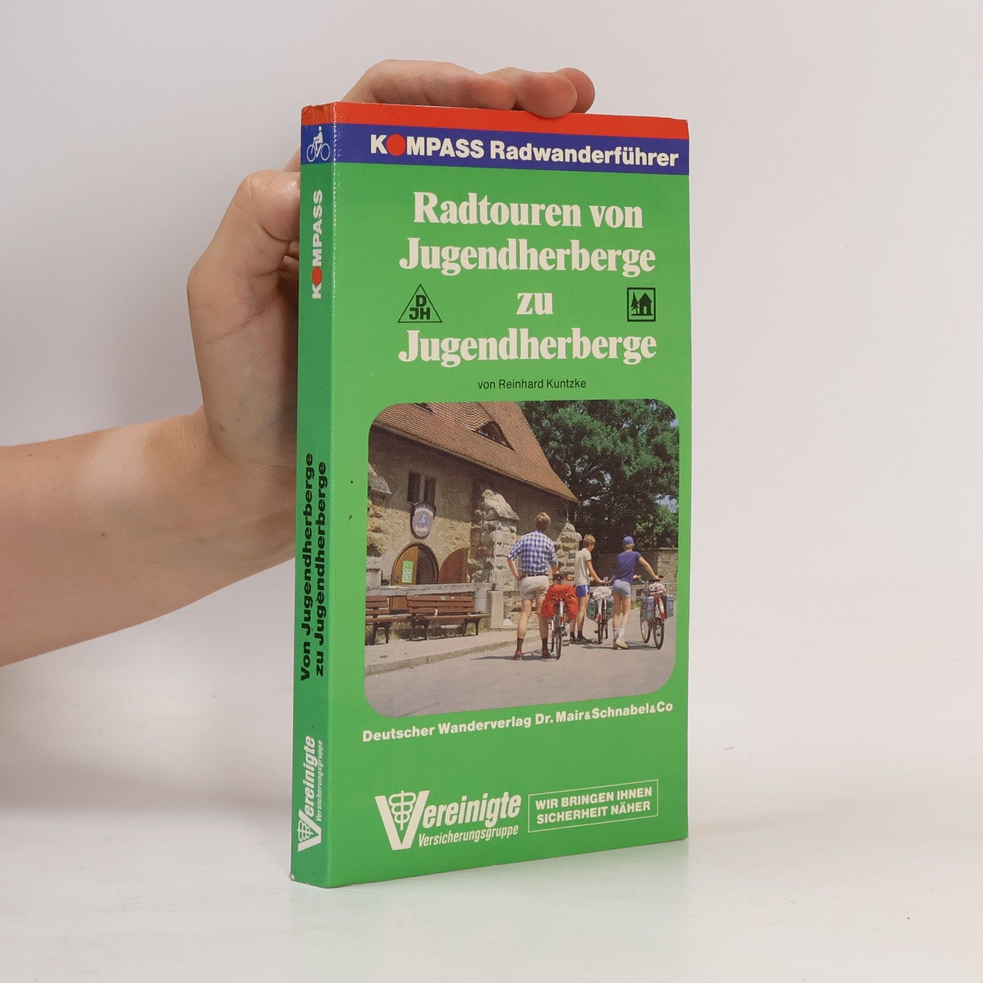 Reinhard Kuntzke Radtouren von Jugendherberge zu Jugendherberge