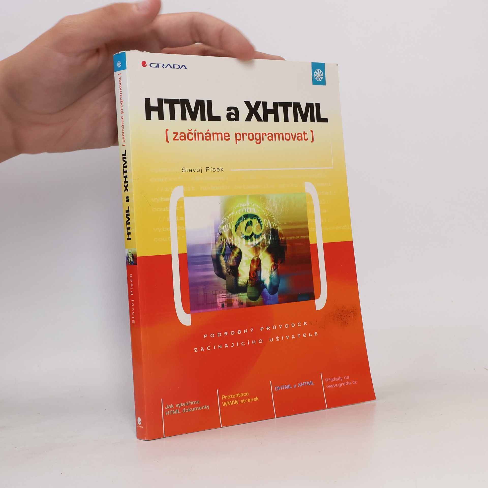 Slavoj Písek HTML a XHTML. Začínáme programovat