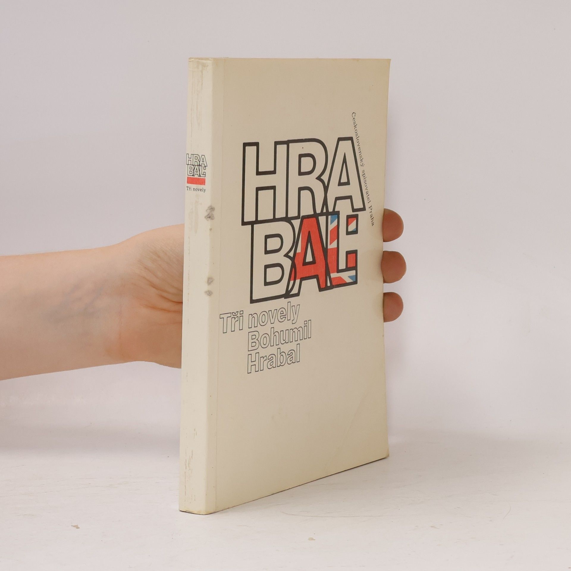 Bohumil Hrabal Tři novely