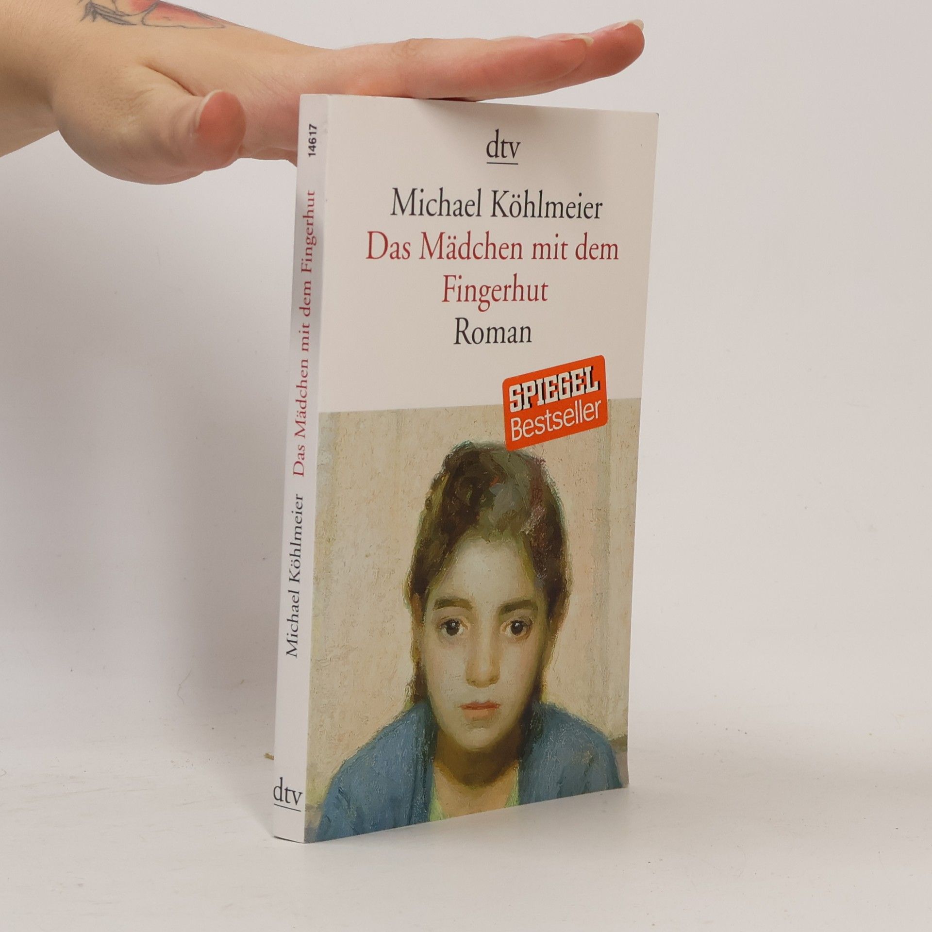 Michael Köhlmeier Das Mädchen mit dem Fingerhut