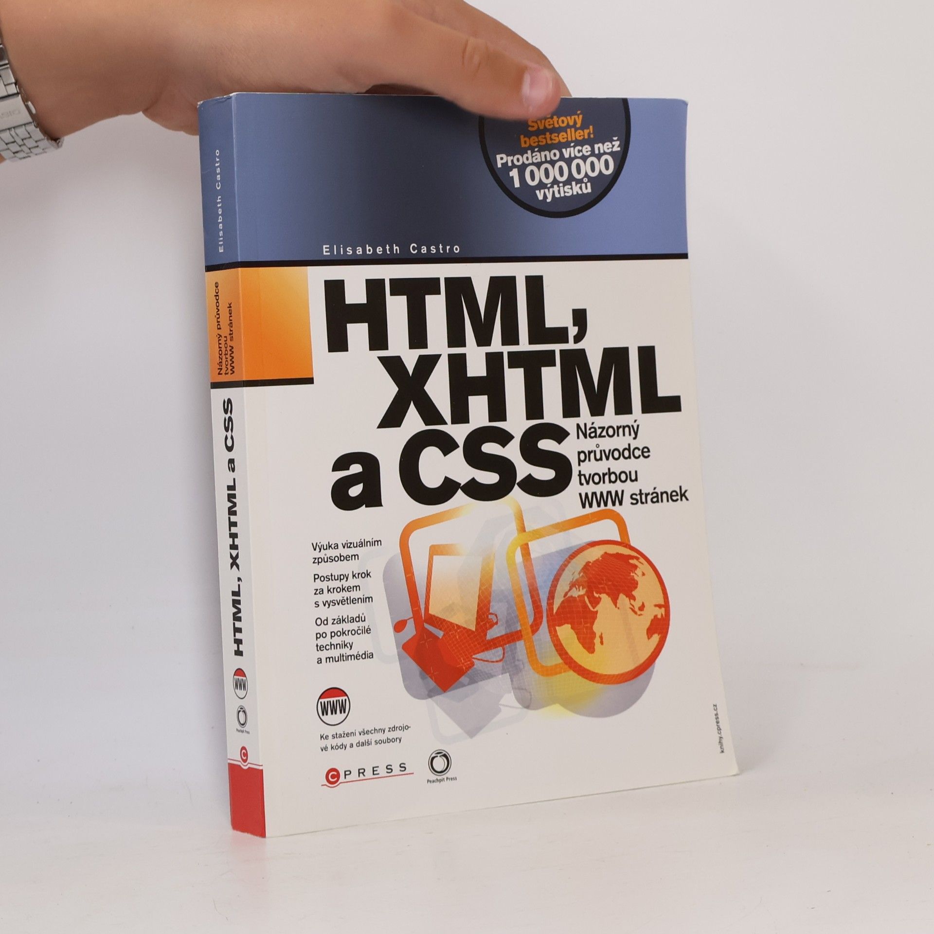 Elizabeth Castro HTML, XHTML a CSS. Názorný průvodce tvorbou WWW stránek