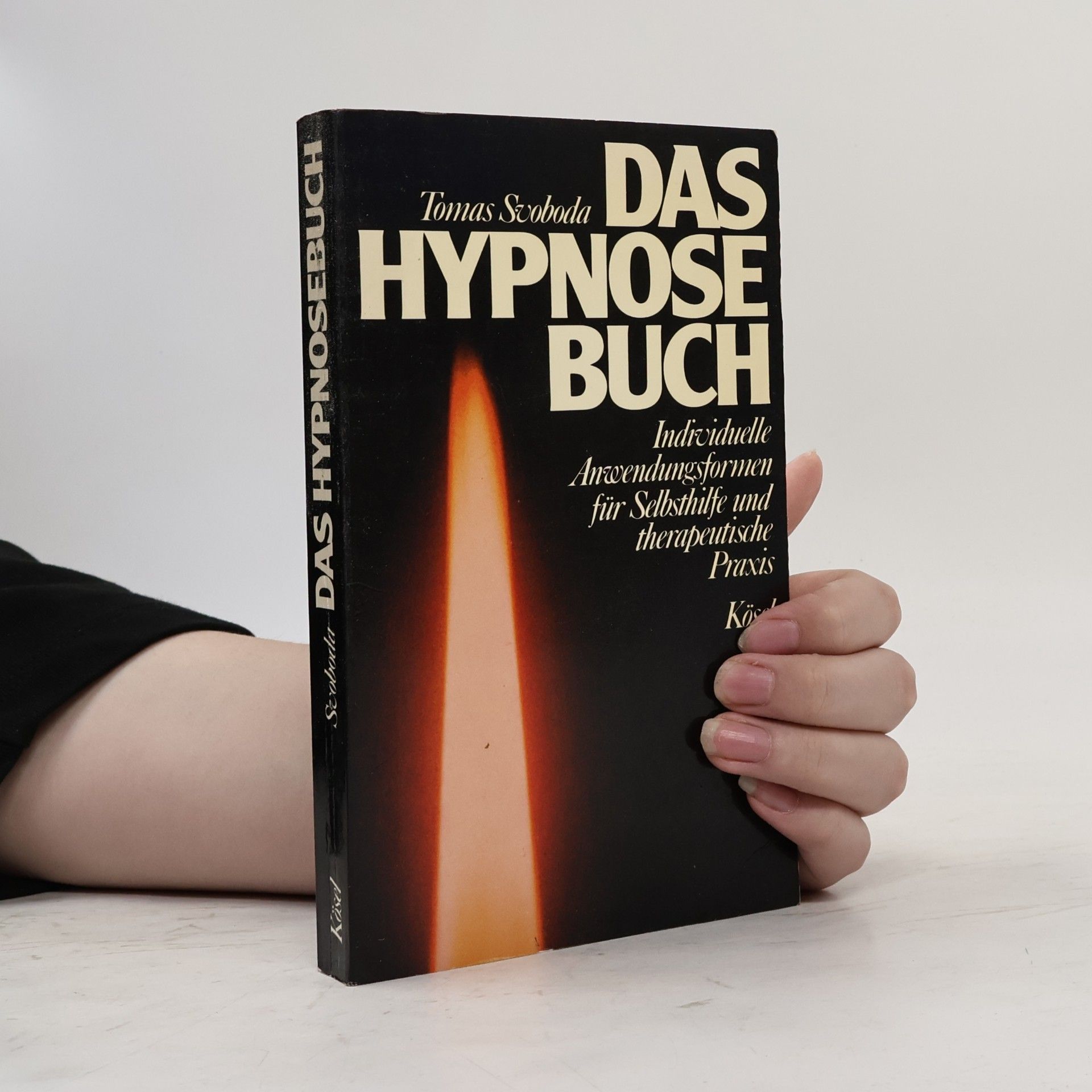 Tomáš Svoboda Das Hypnosebuch
