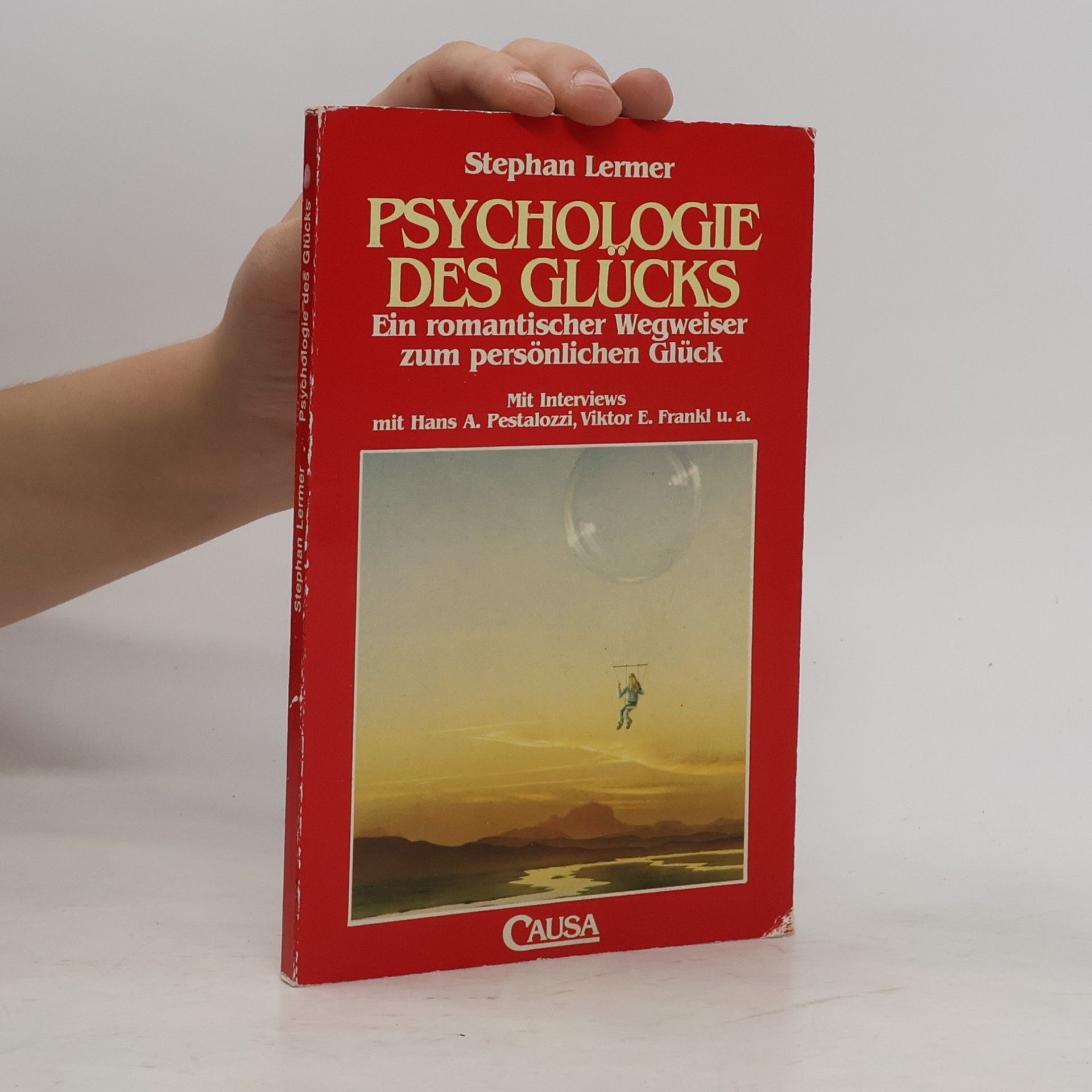 Psychologie des Glücks