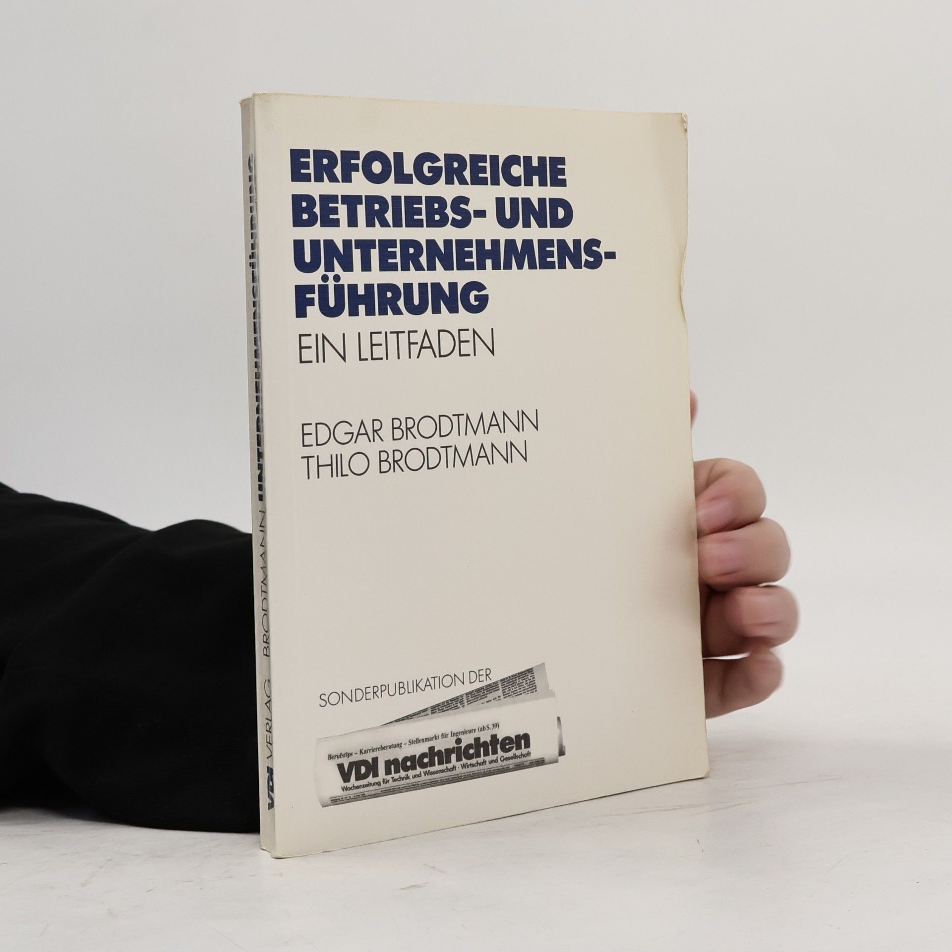 Thilo Brodtmann Erfolgreiche Betriebs- und Unternehmensführung