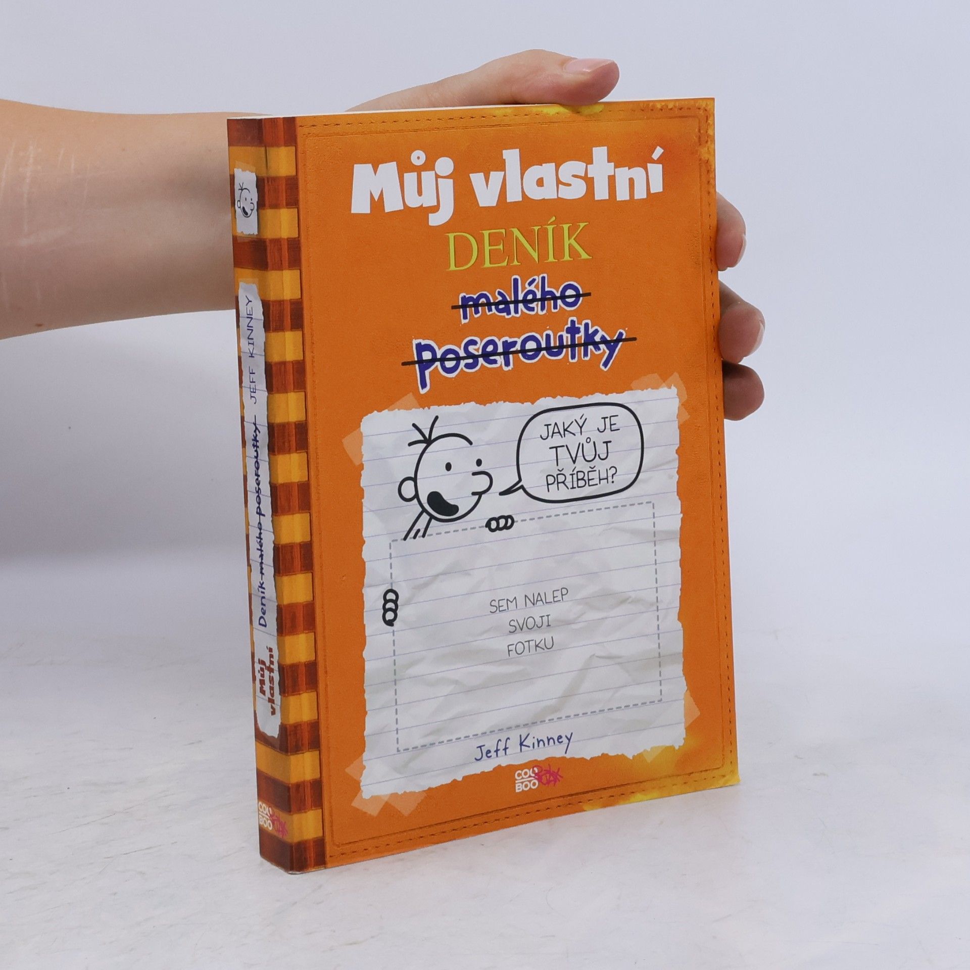 Jeff Kinney Můj vlastní deník malého poseroutky