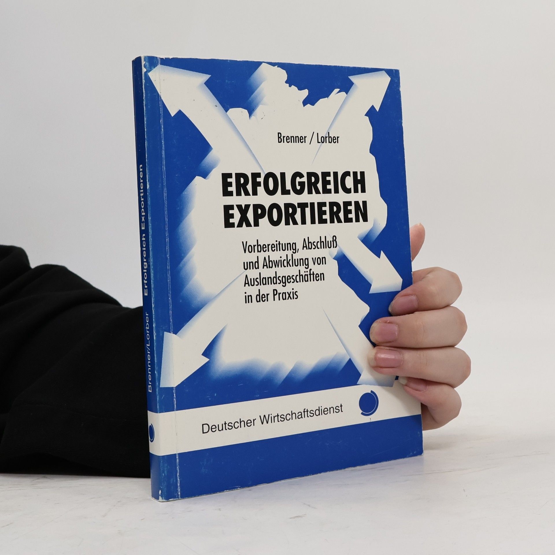 Hatto Brenner Erfolgreich Exportieren
