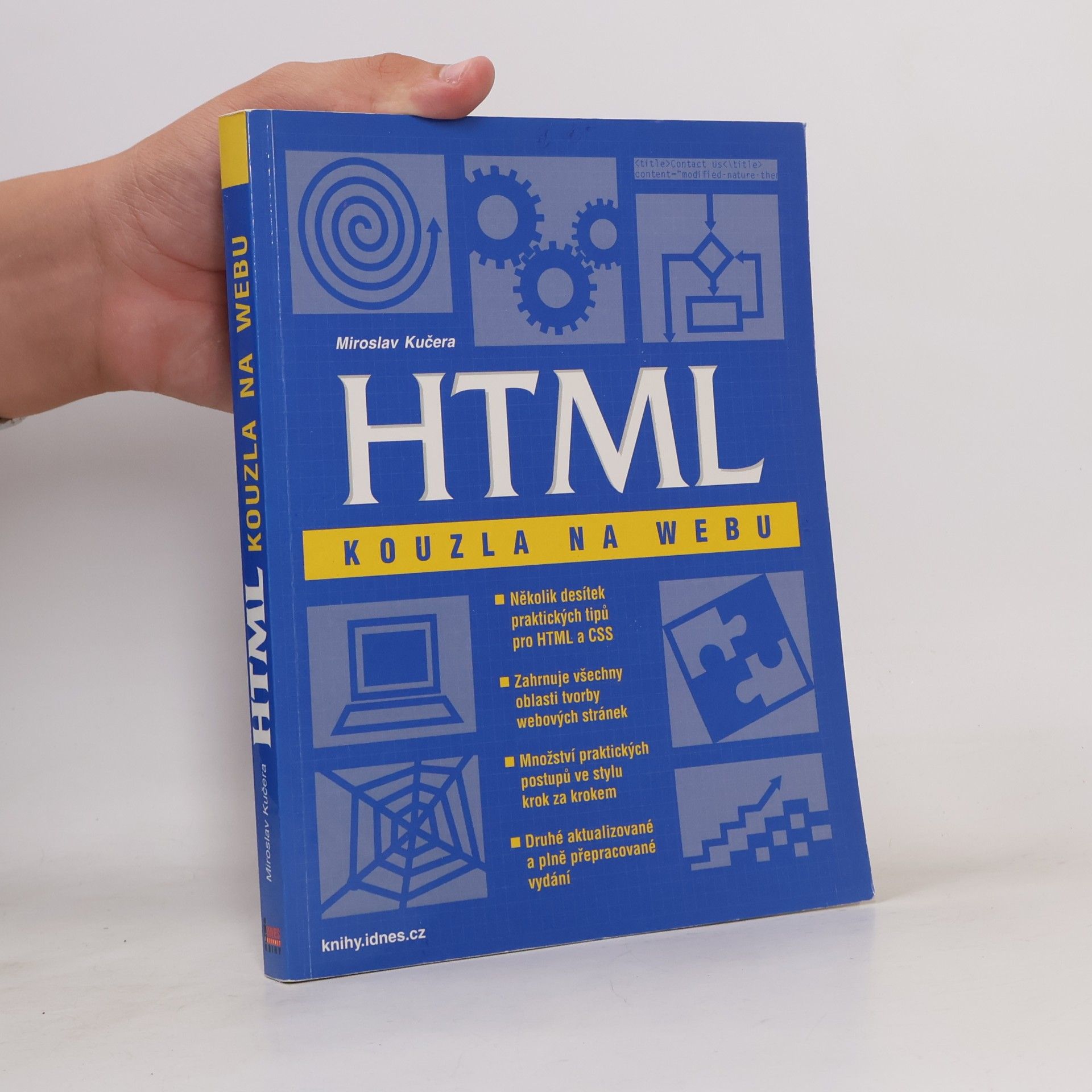 Miroslav Kučera HTML: Kouzla na webu