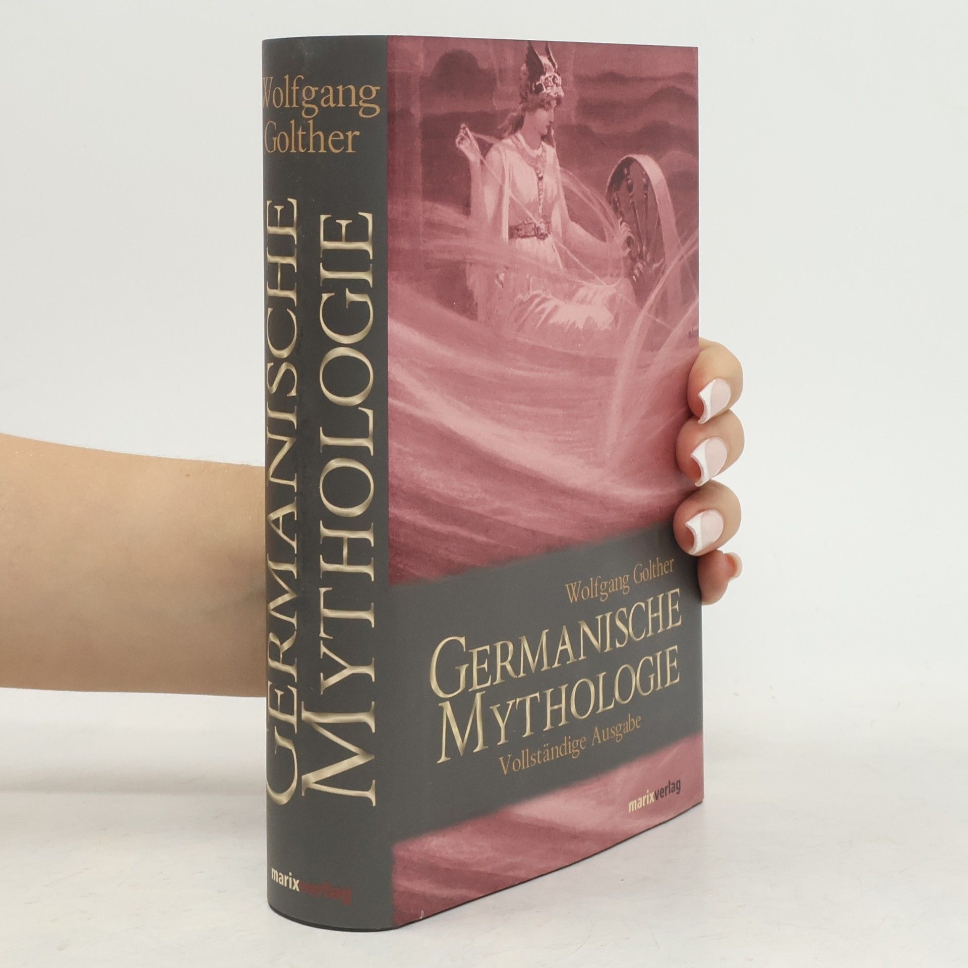 Wolfgang Golther Handbuch der germanischen Mythologie