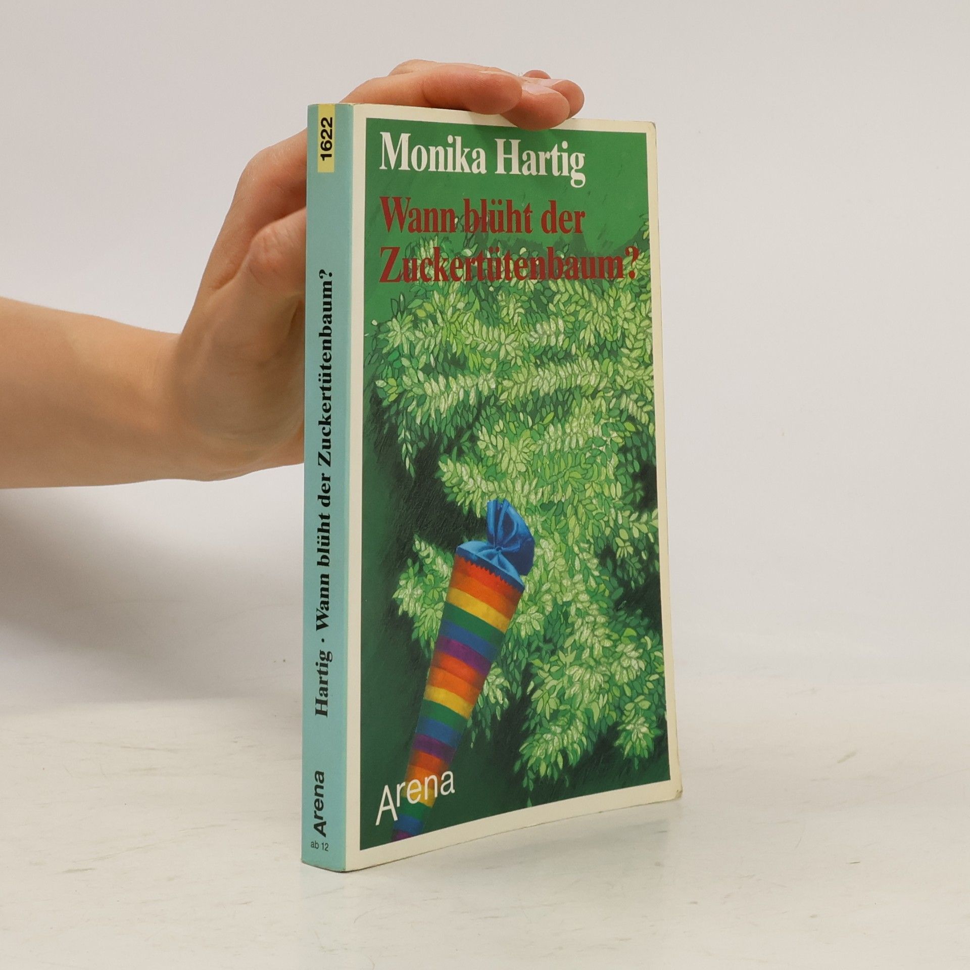 Monika Hartig Arena Taschenbücher: Wann blüht der Zuckertütenbaum?