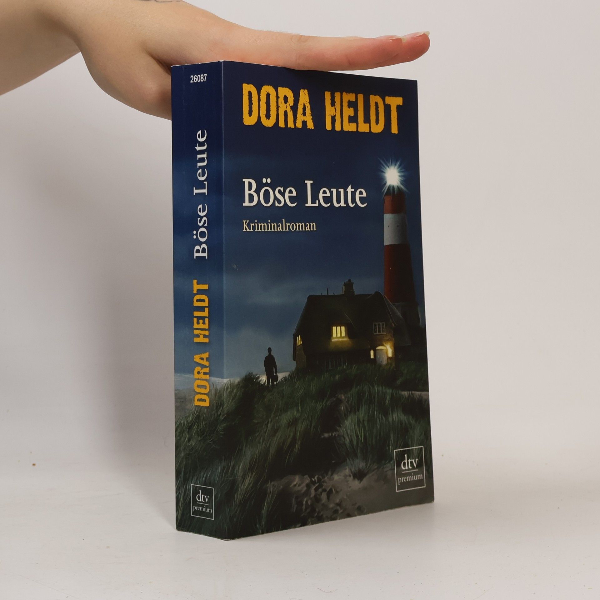 Dora Heldt Böse Leute