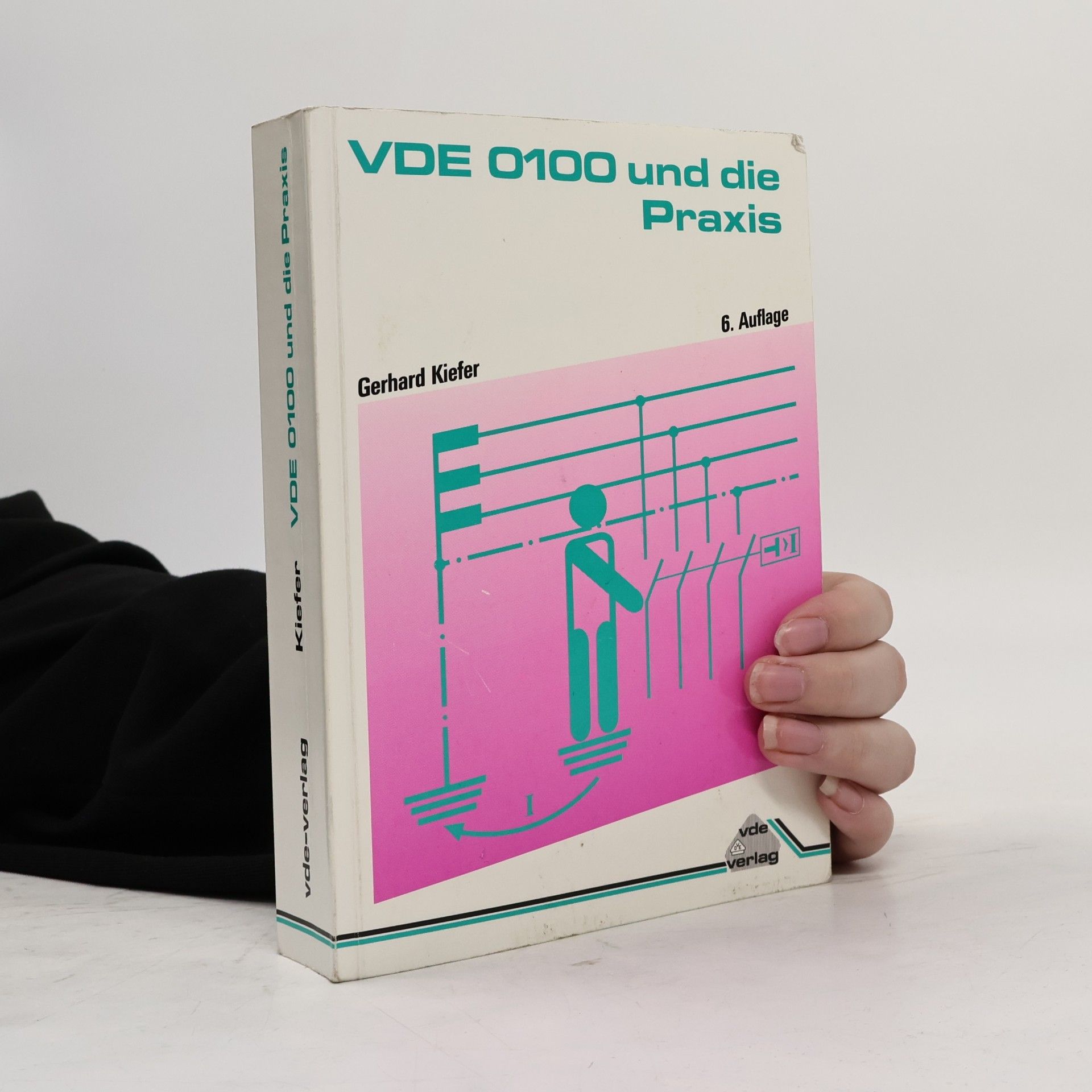 Gerhard Kiefer VDE 0100 und die Praxis
