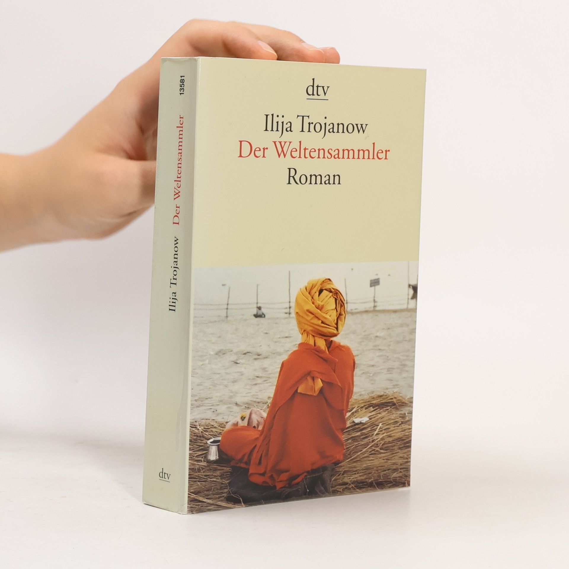 Ilija Trojanow Der Weltensammler