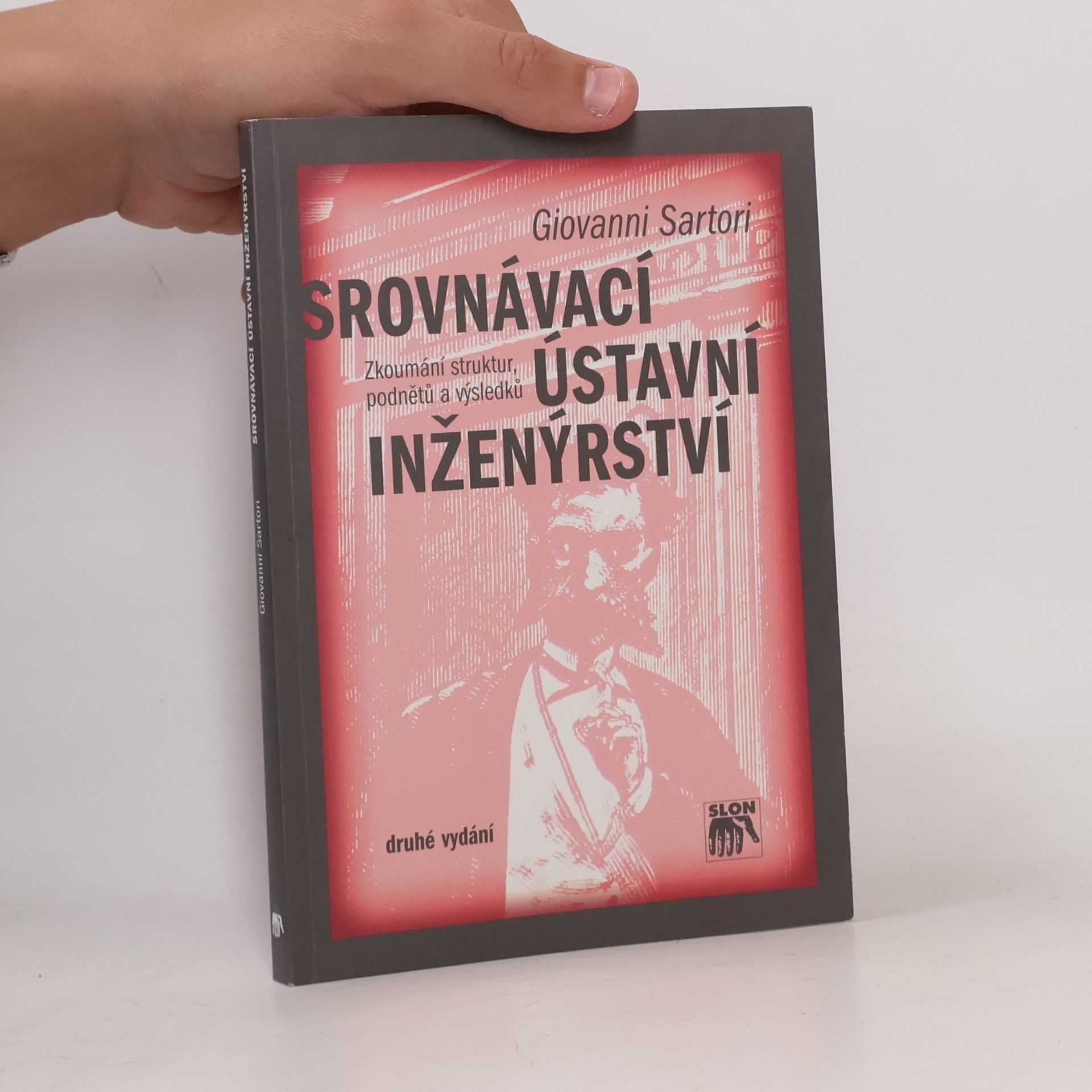 Srovnávací ústavní inženýrství. Zkoumání struktur, podnětů a výsledků