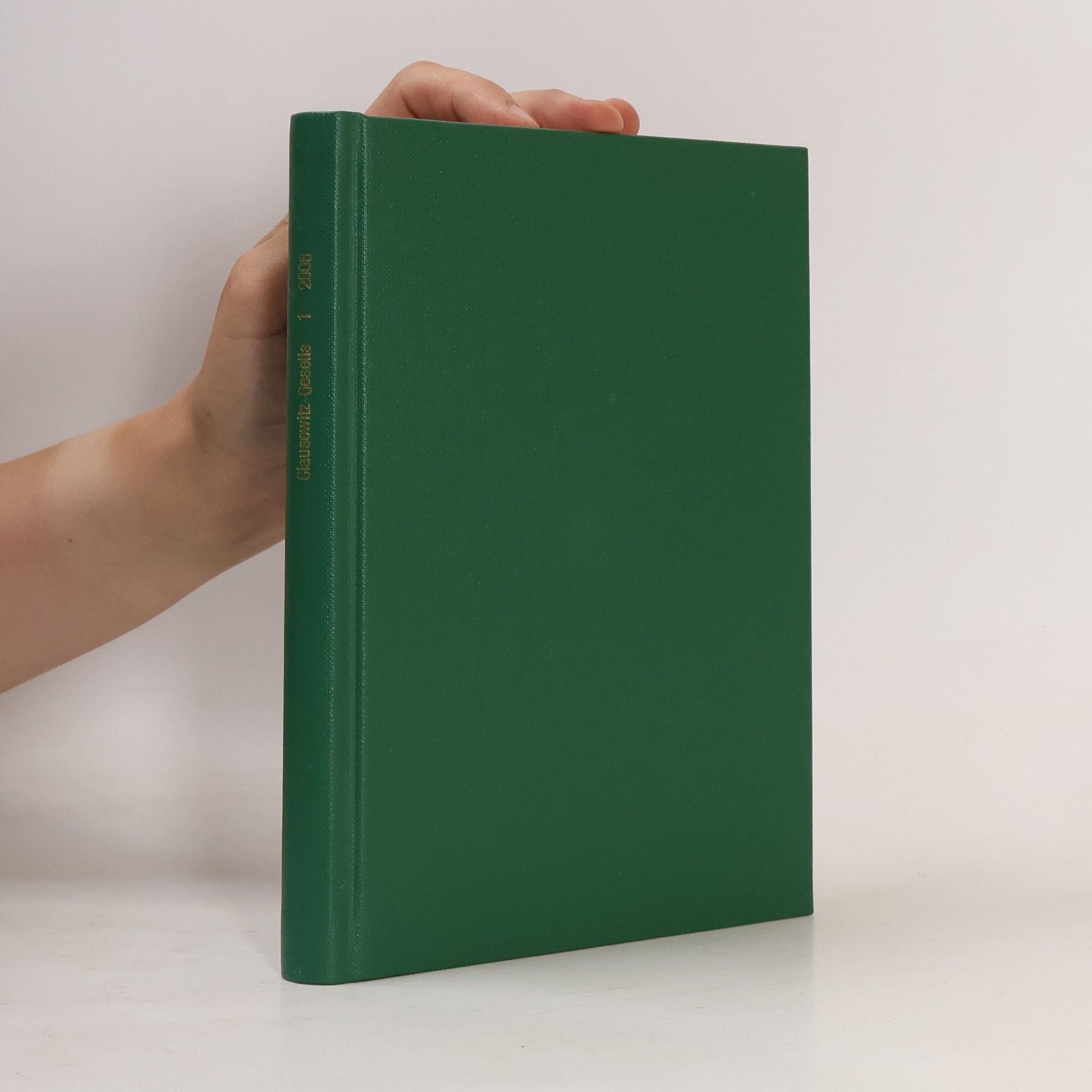 Clausewitz-Gesellschaft Jahrbuch 2005