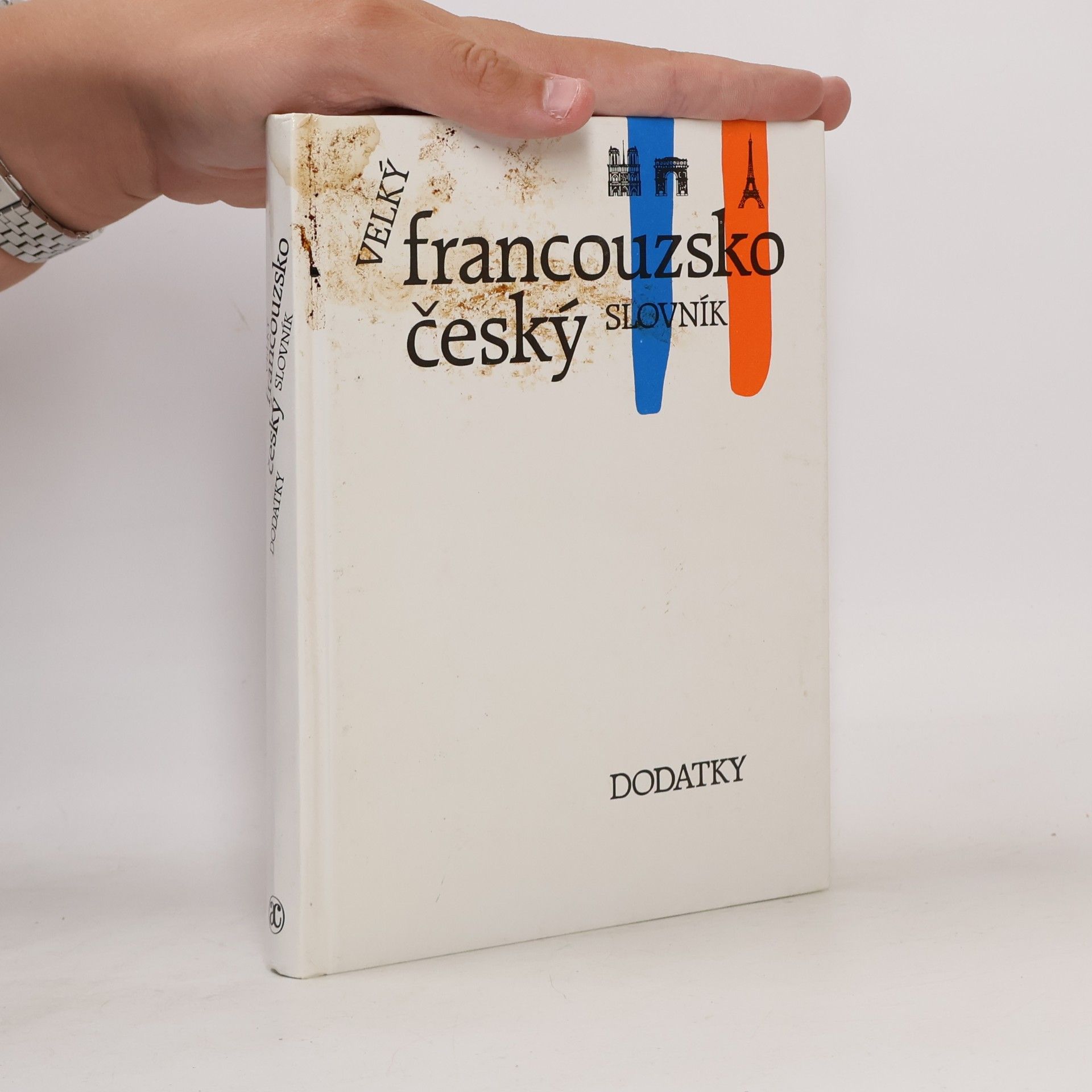 Franz-Josef Neumann Velký francouzsko-český slovník. Dodatky