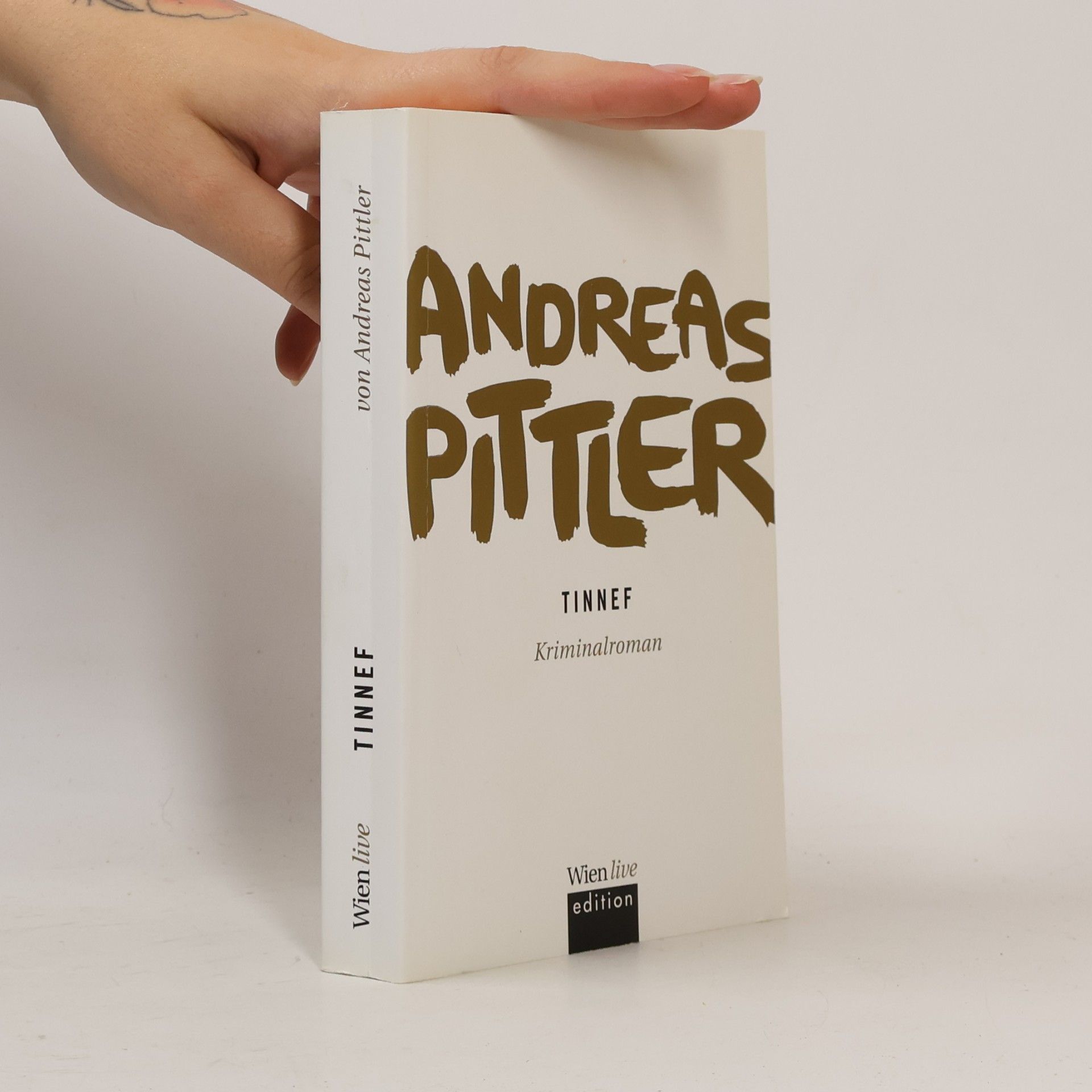 Andreas P. Pittler Tinnef