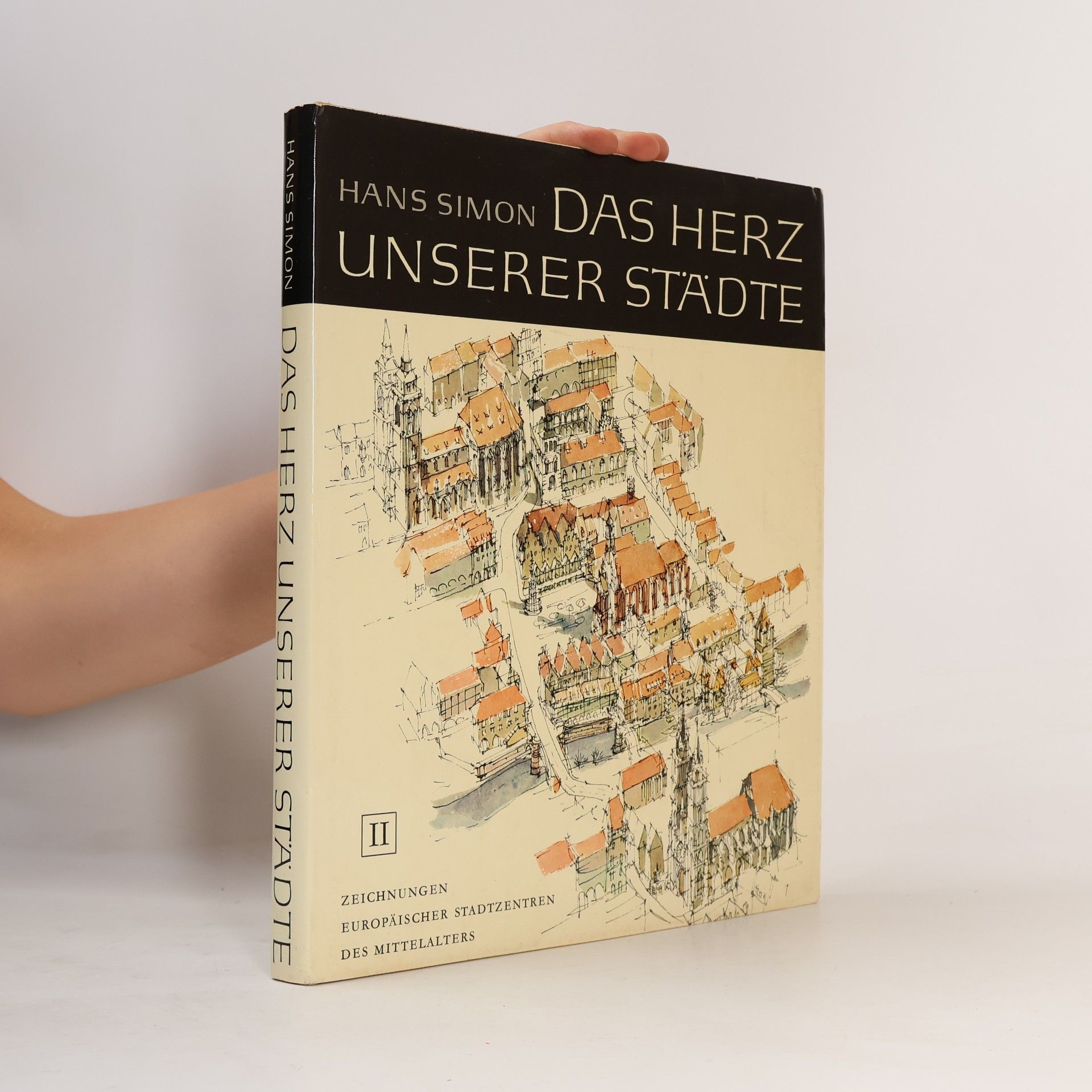 Hans Simon Das Herz unserer Städte