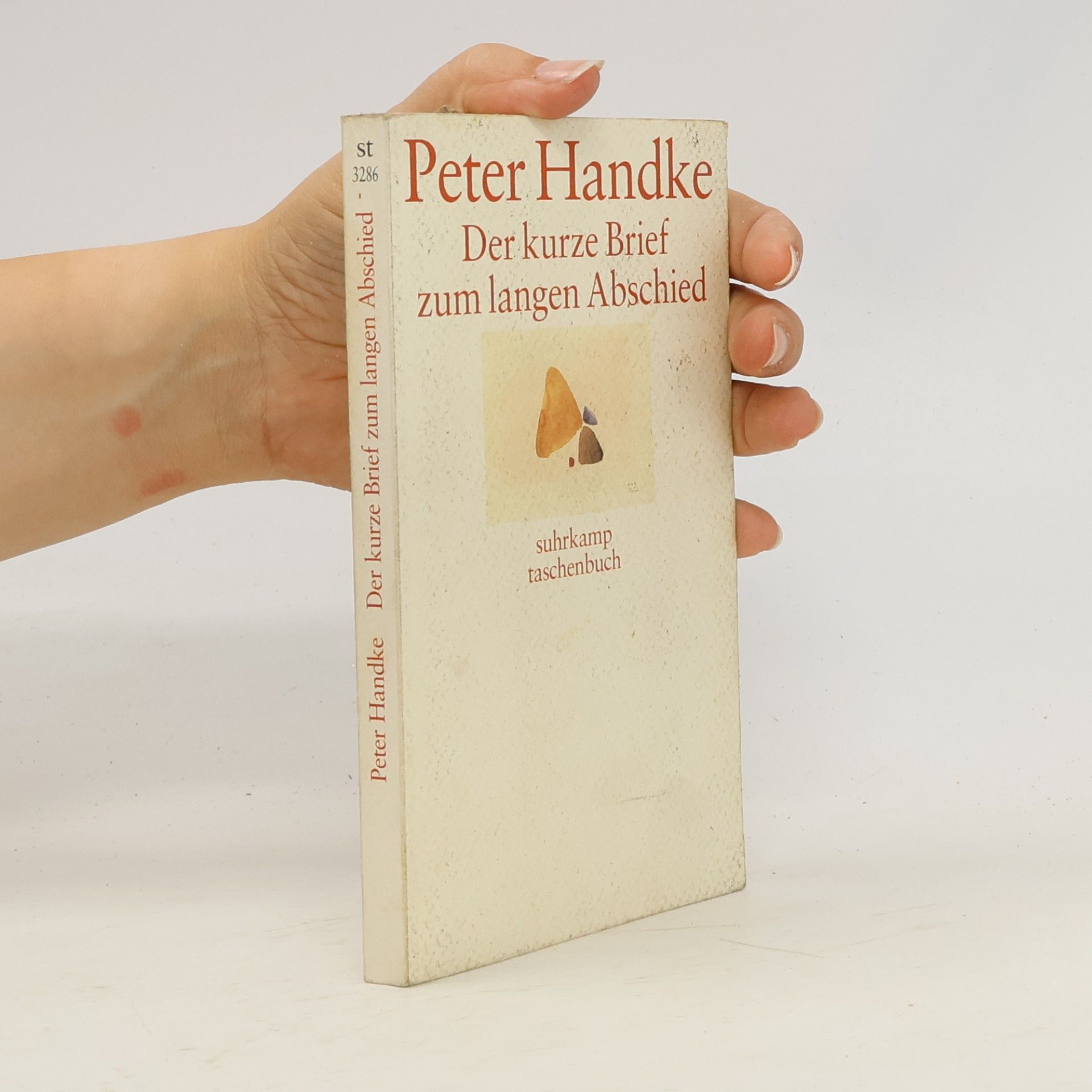 Peter Handke Der kurze Brief zum langen Abschied
