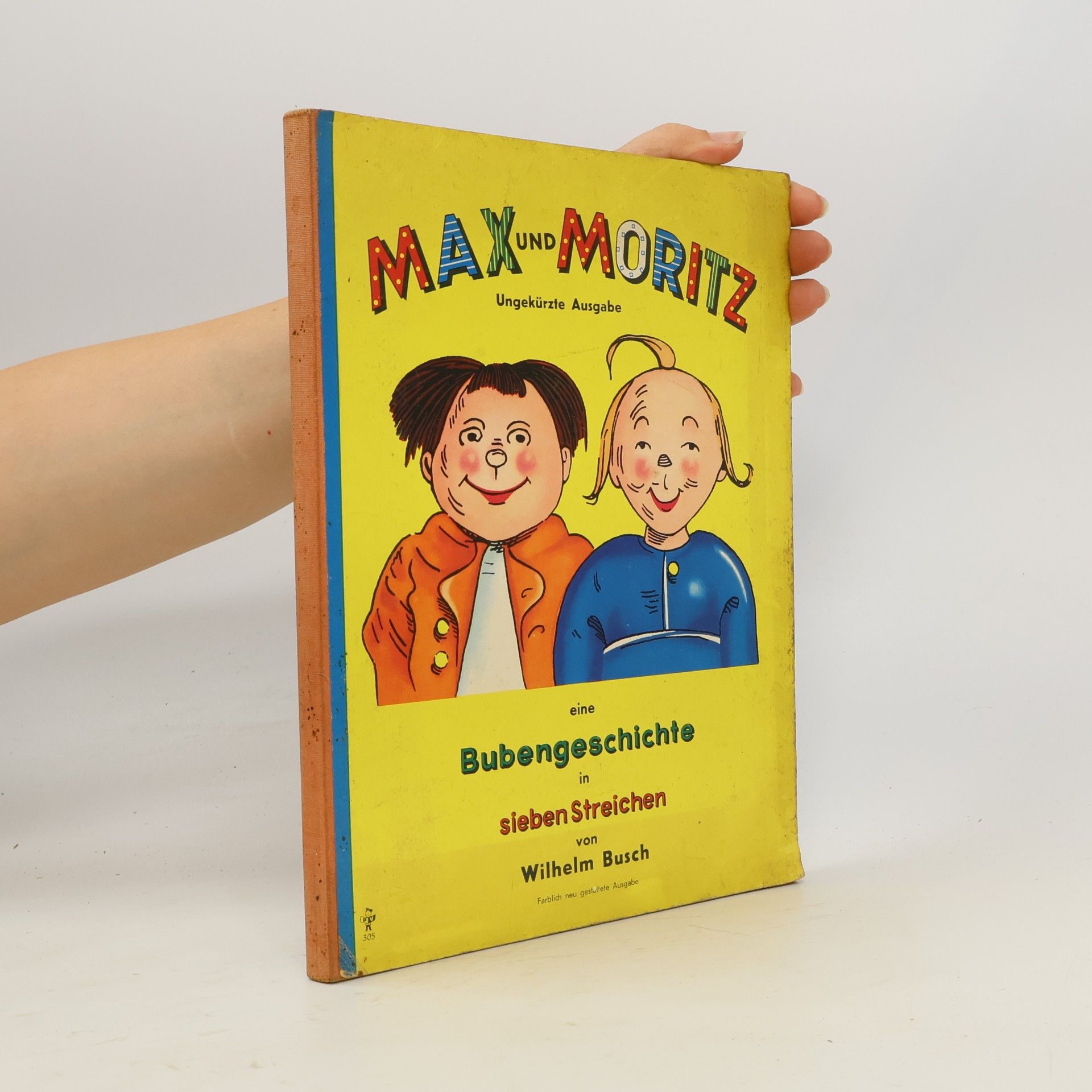 Wilhelm Busch Max und Moritz eine Bubengeschichte in sieben Streichen