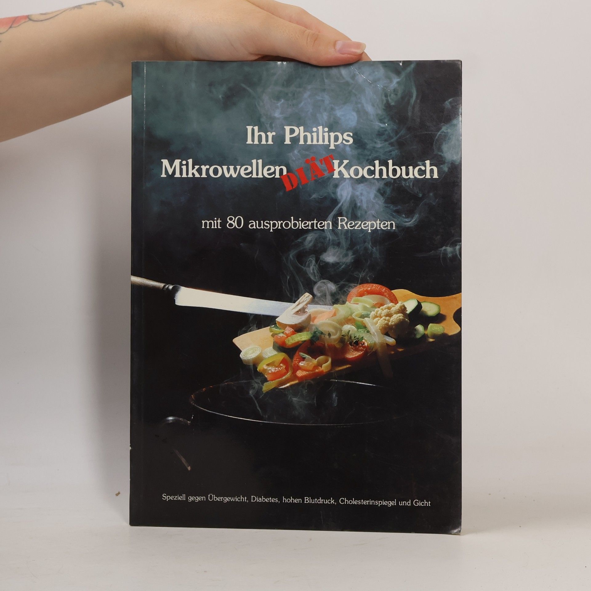 Autorenkollektiv Ihr Philips Mikrowellen Diät Kochbuch