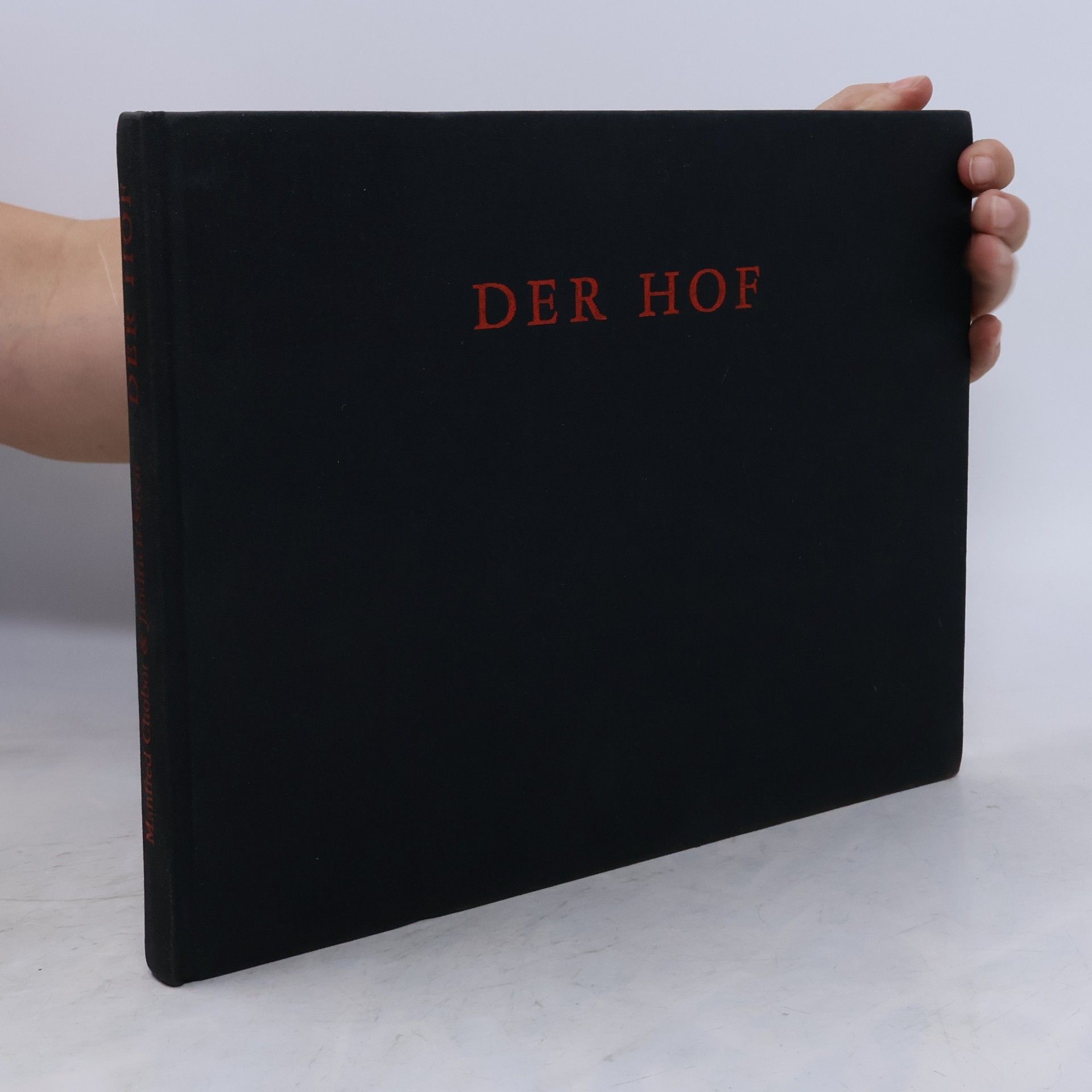 Manfred Chobot Der Hof