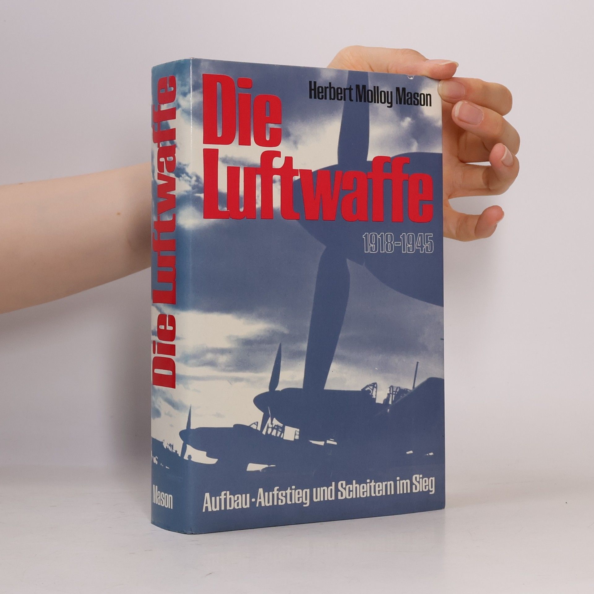Herbert Molloy Mason Die Luftwaffe