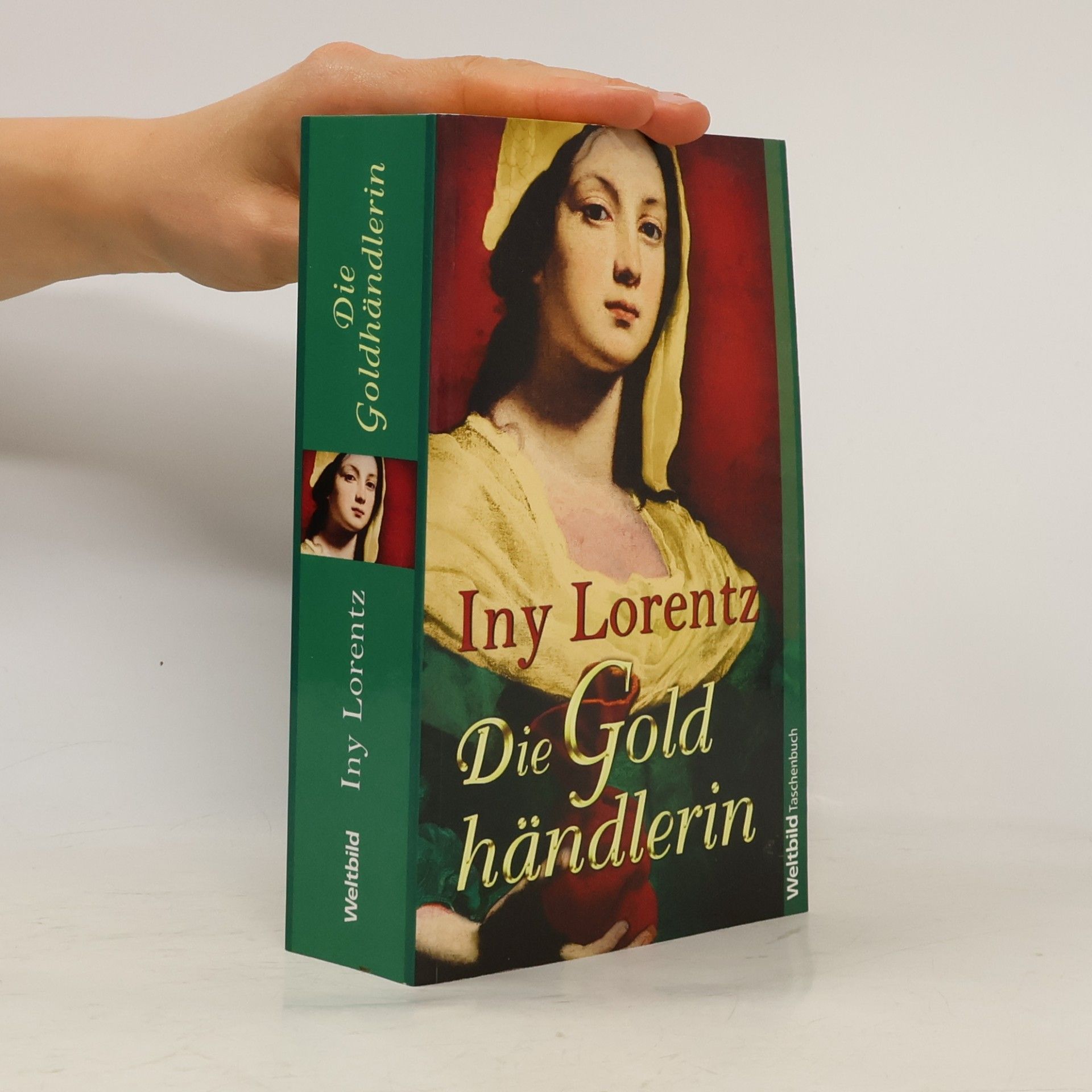Iny Lorentz Die Goldhändlerin