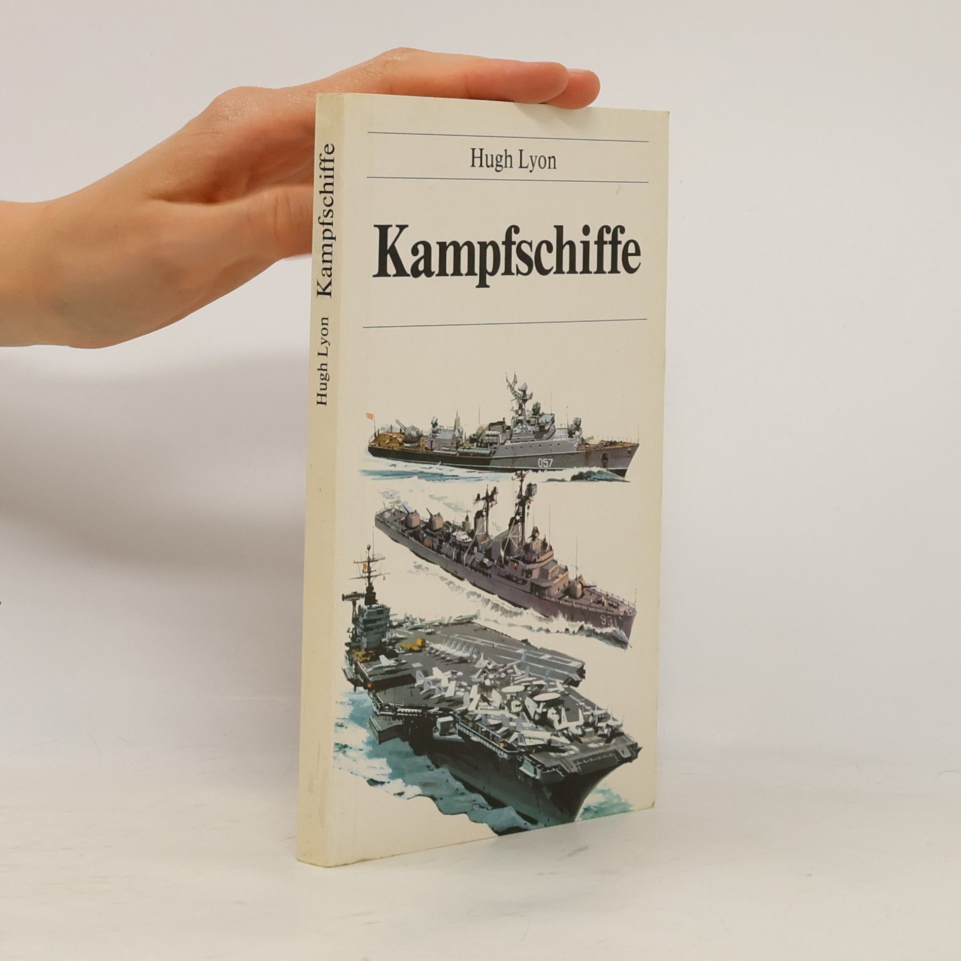 Hugh Lyon Kampfschiffe