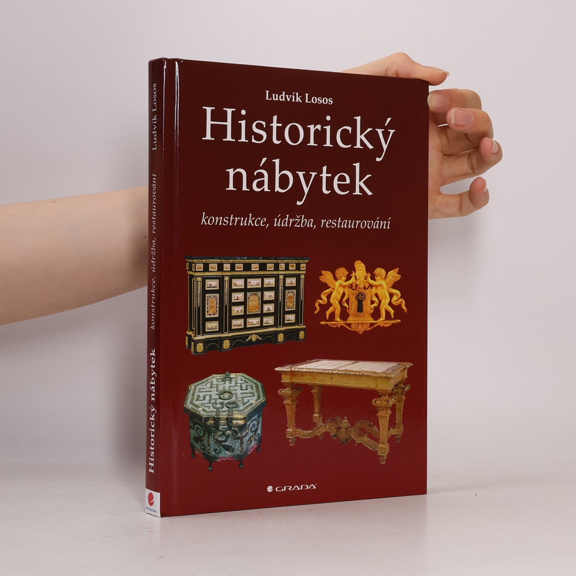 Ludvík Losos Historický nábytek: Konstrukce, údržba, restaurování