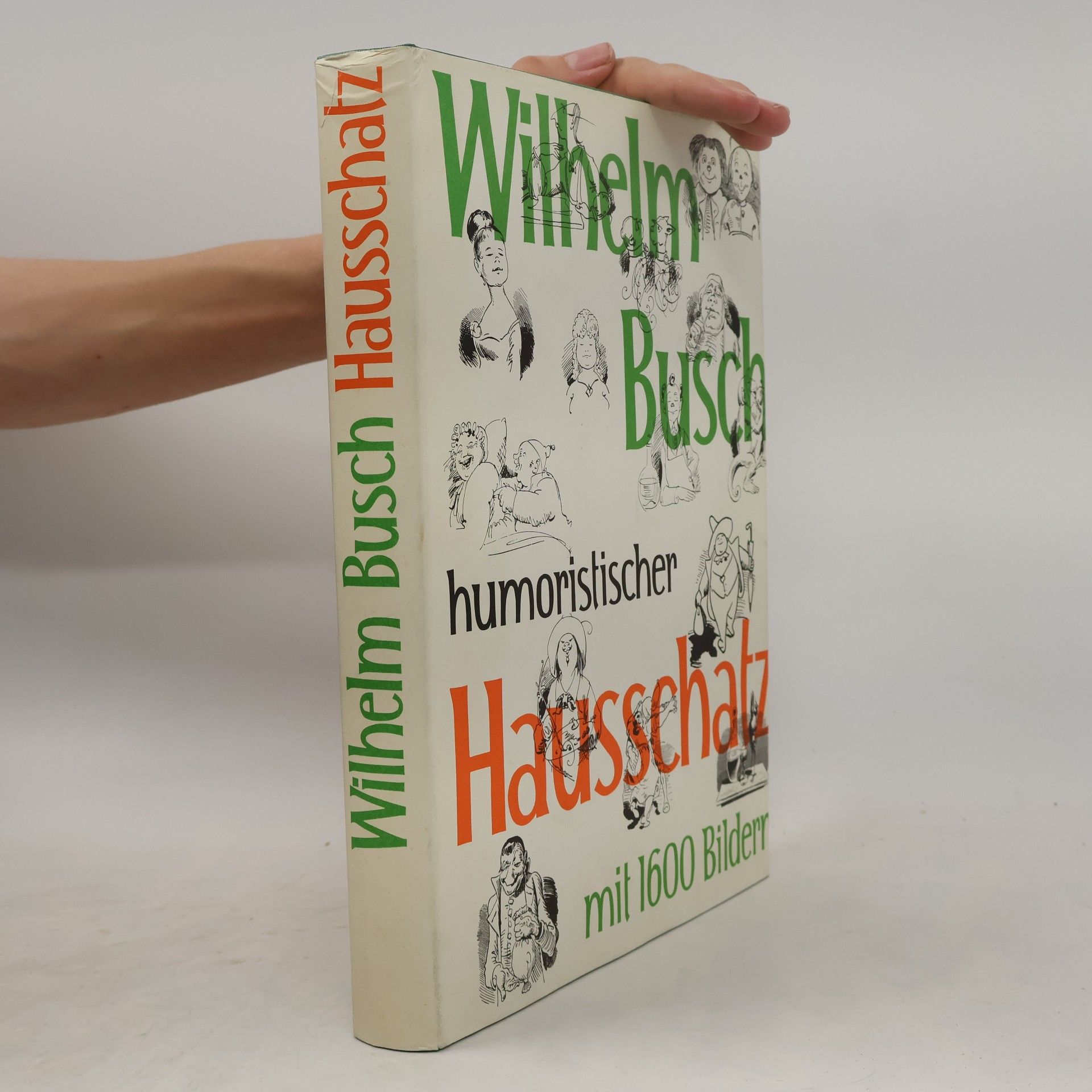 Wilhelm Busch Humoristischer Hausschatz mit 1600 Bildern