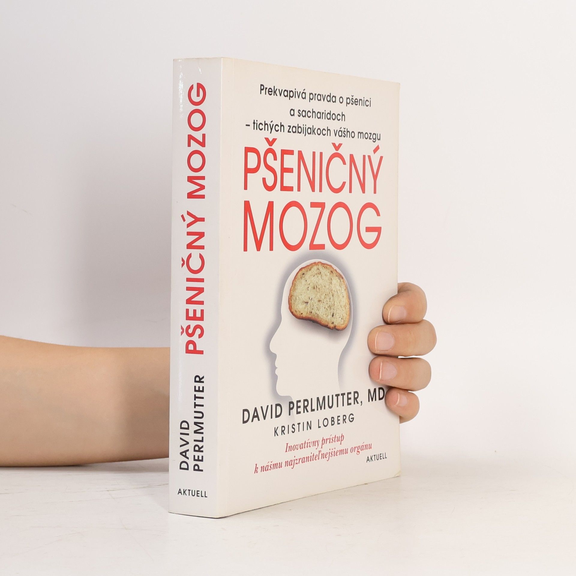 David Perlmutter Pšeničný mozog