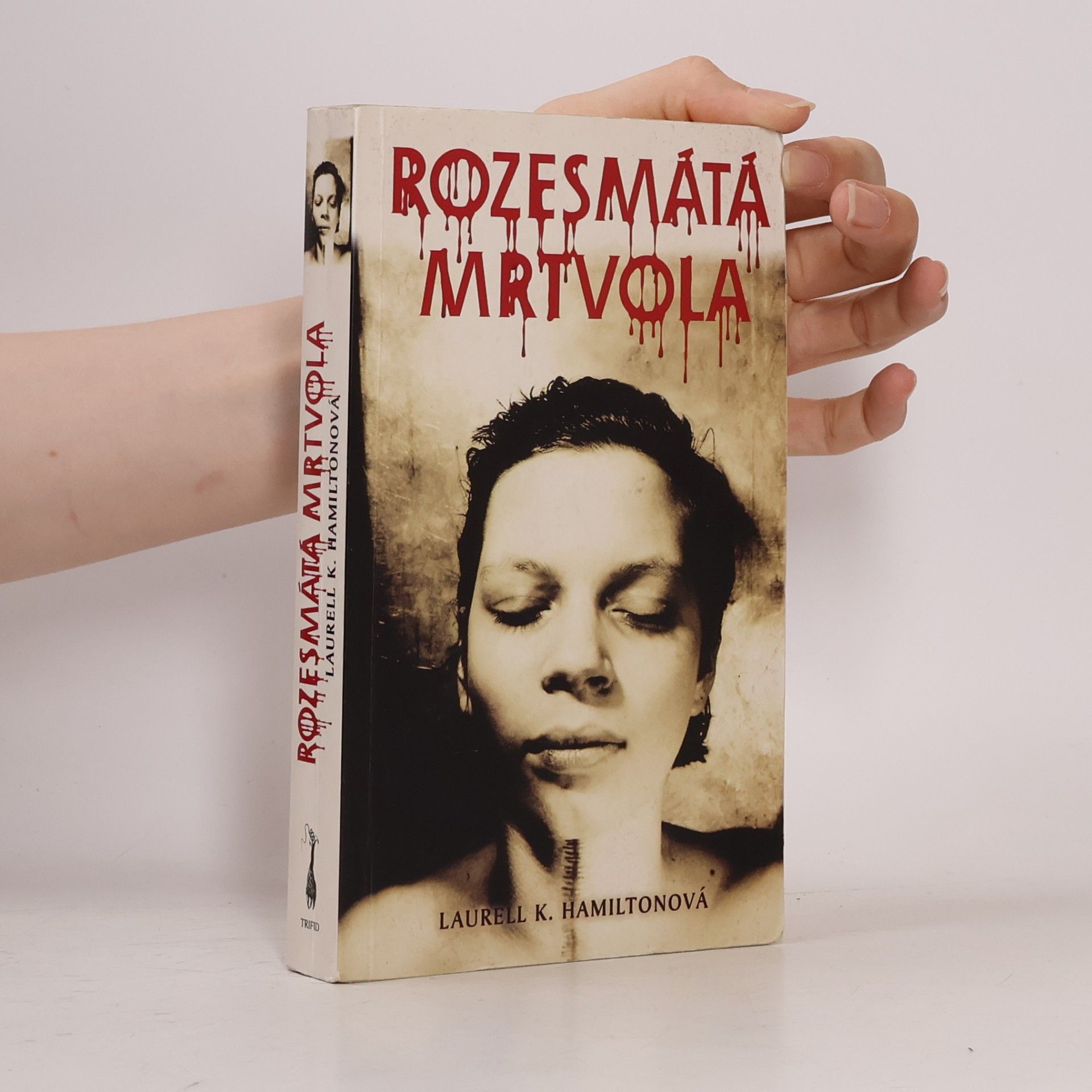 Laurell Kaye Hamilton Rozesmátá mrtvola