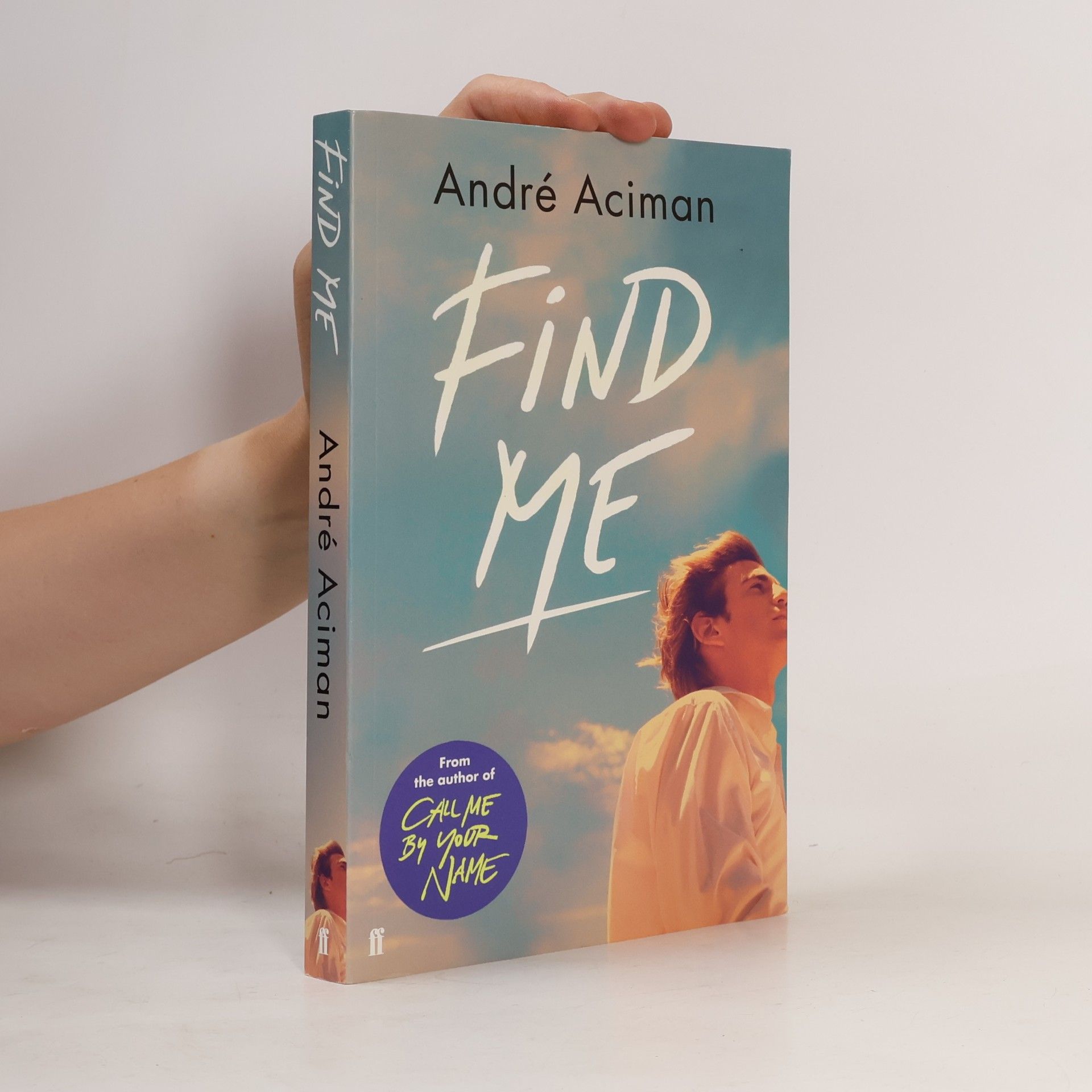 André Aciman Find Me