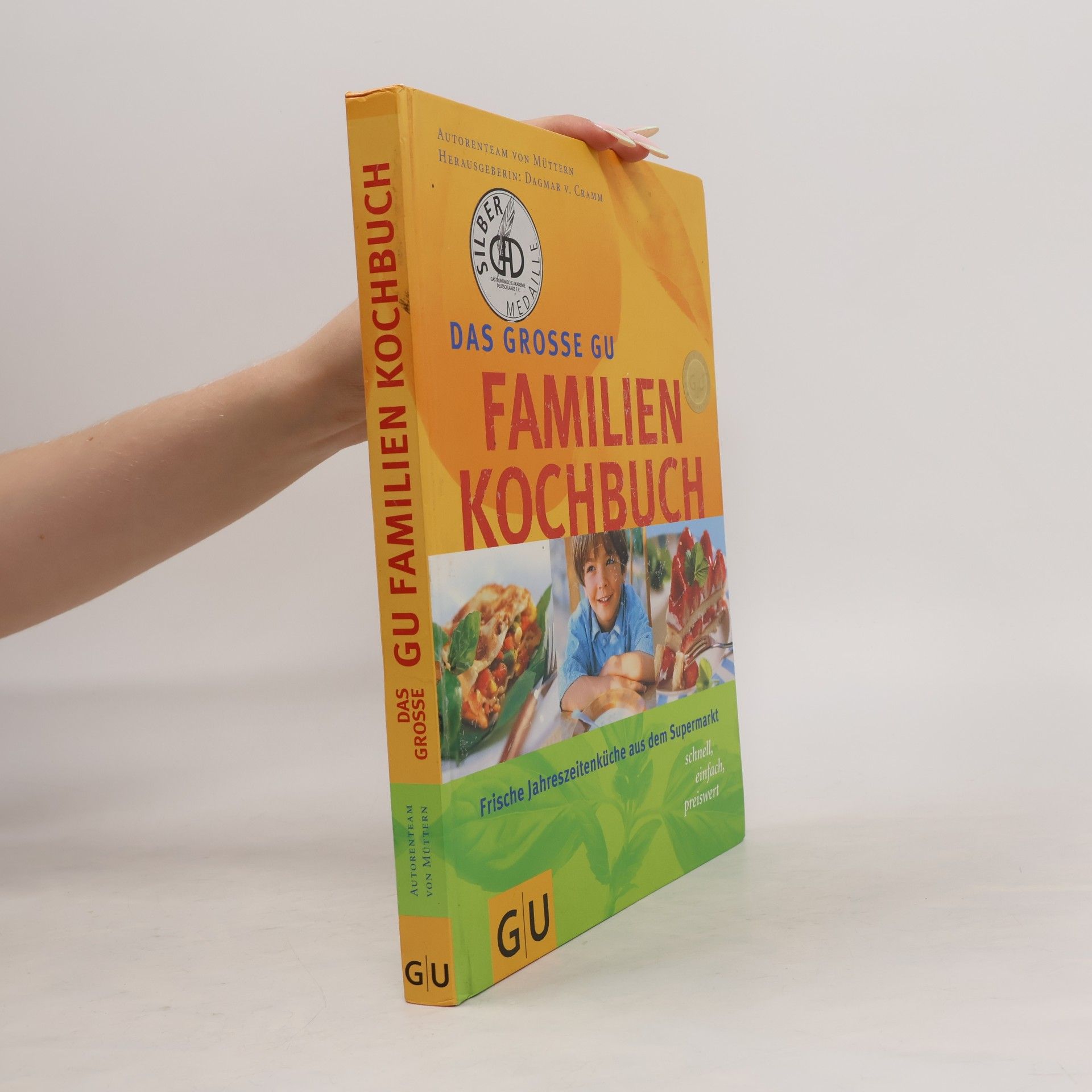 Dagmar von Cramm Das große GU-Familien-Kochbuch