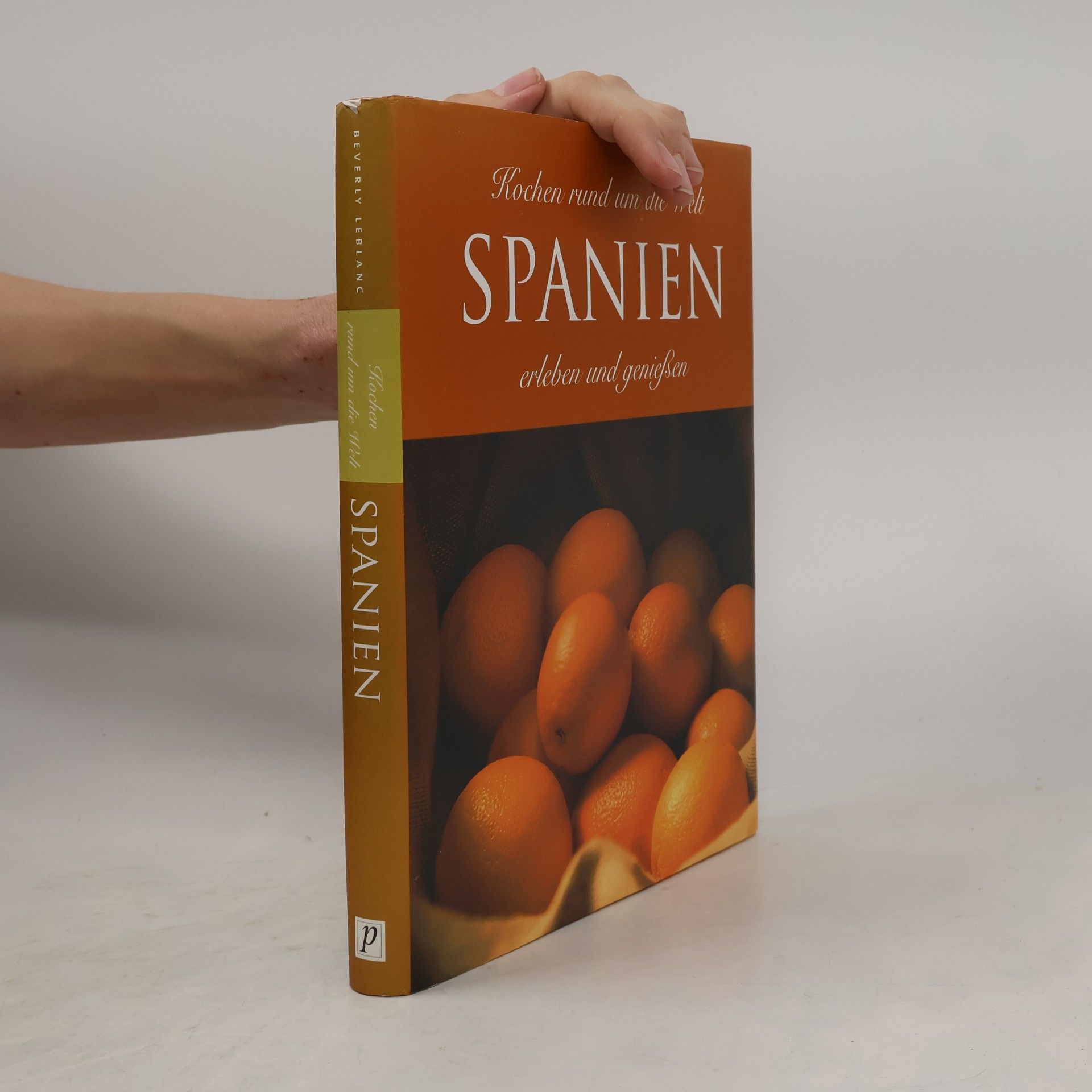 Kolektiv autorů Kuchen rund um die Welt: Spanien